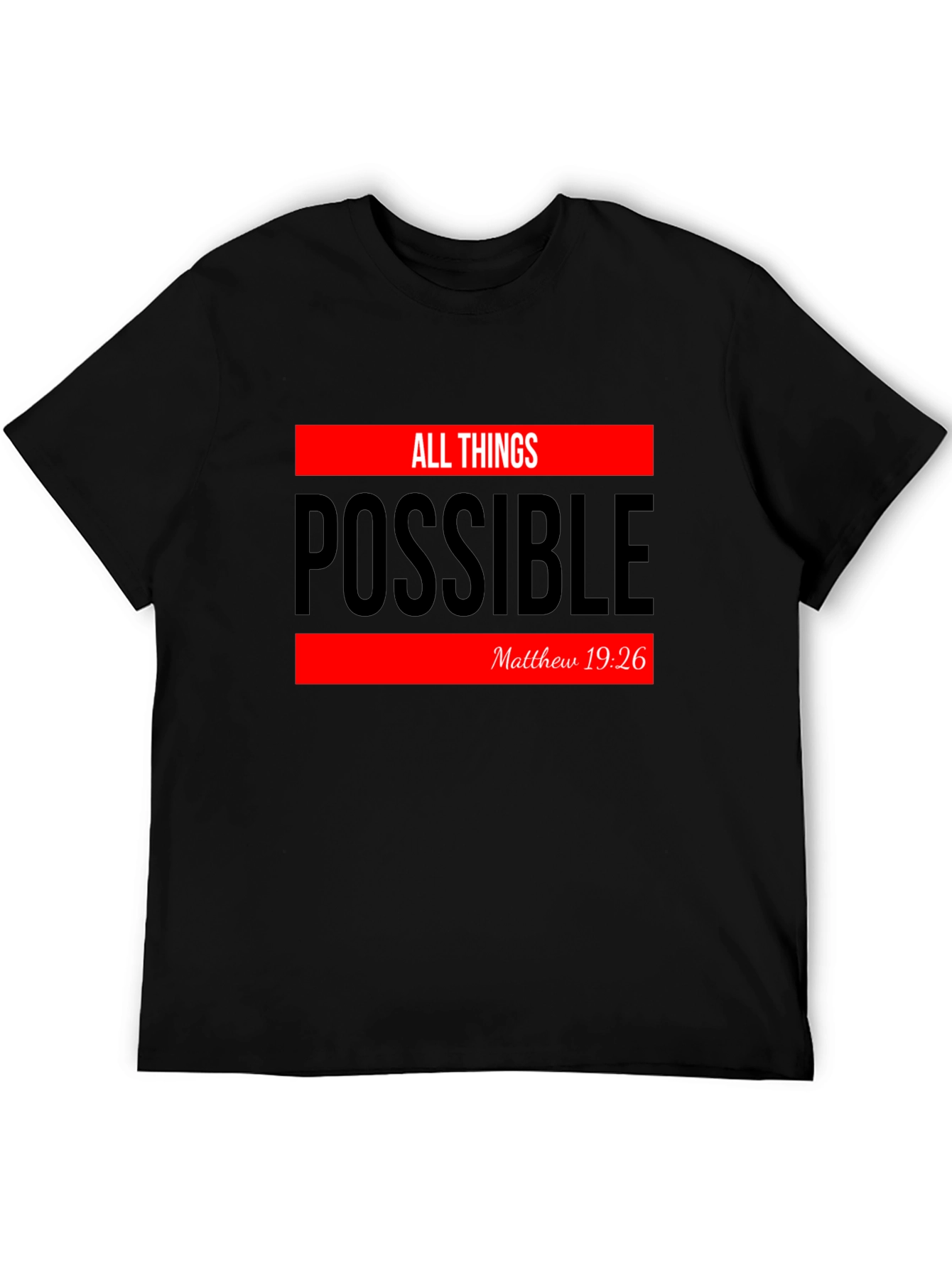 All Things Possible Graphic T-Shirt
