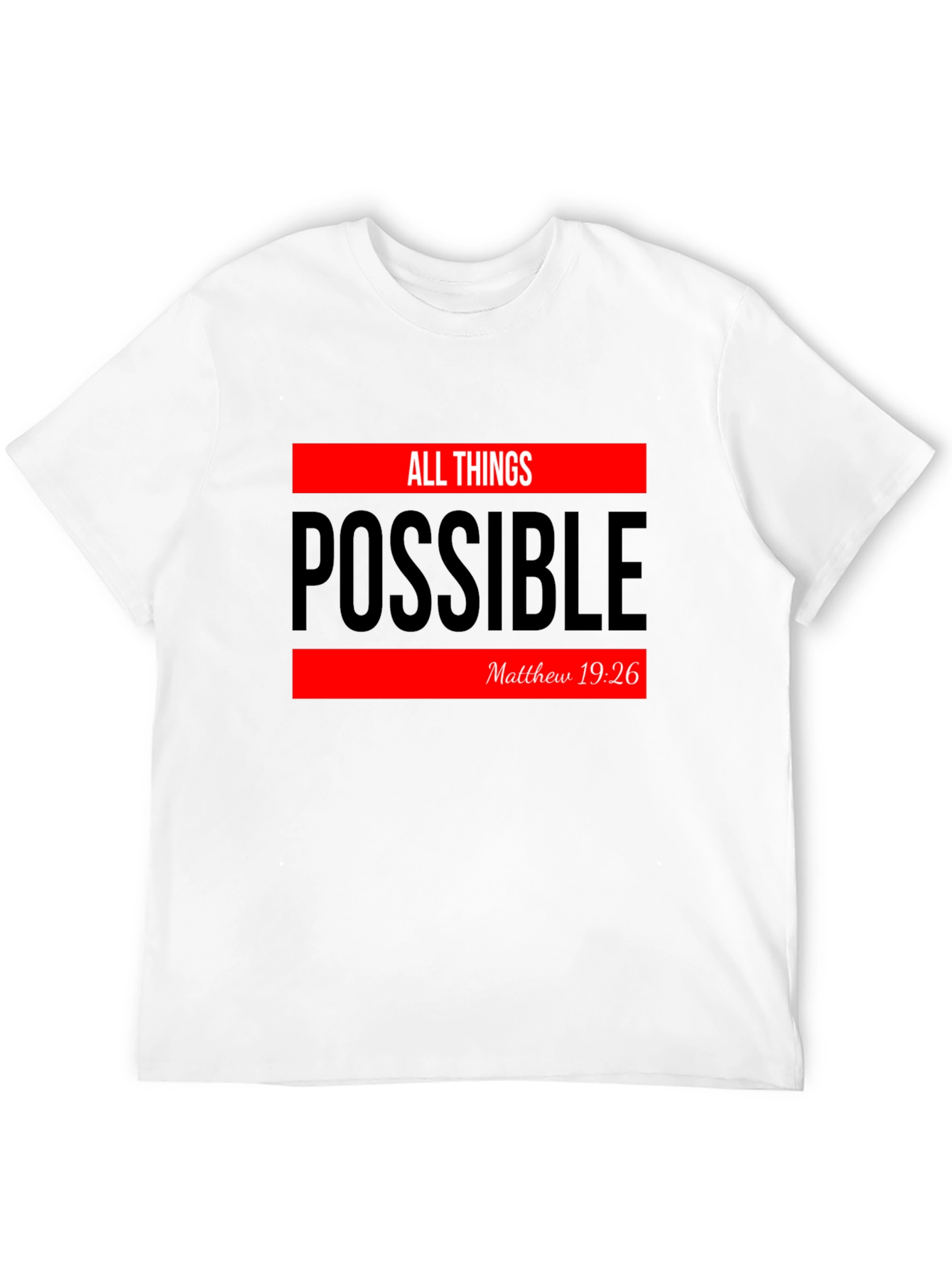 All Things Possible Graphic T-Shirt