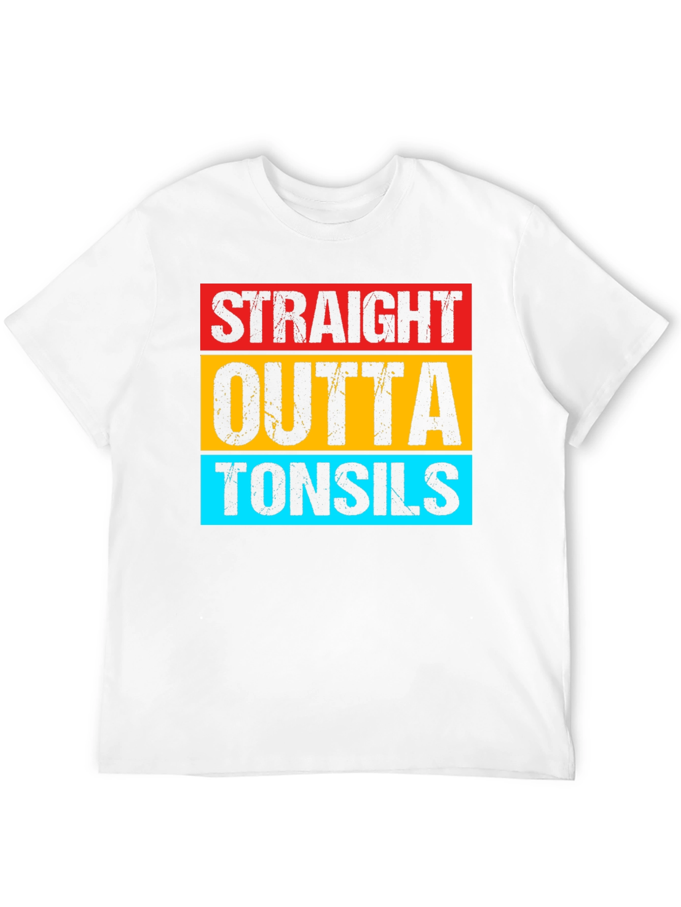 Straight Outta Tonsils Graphic Tee Shirt