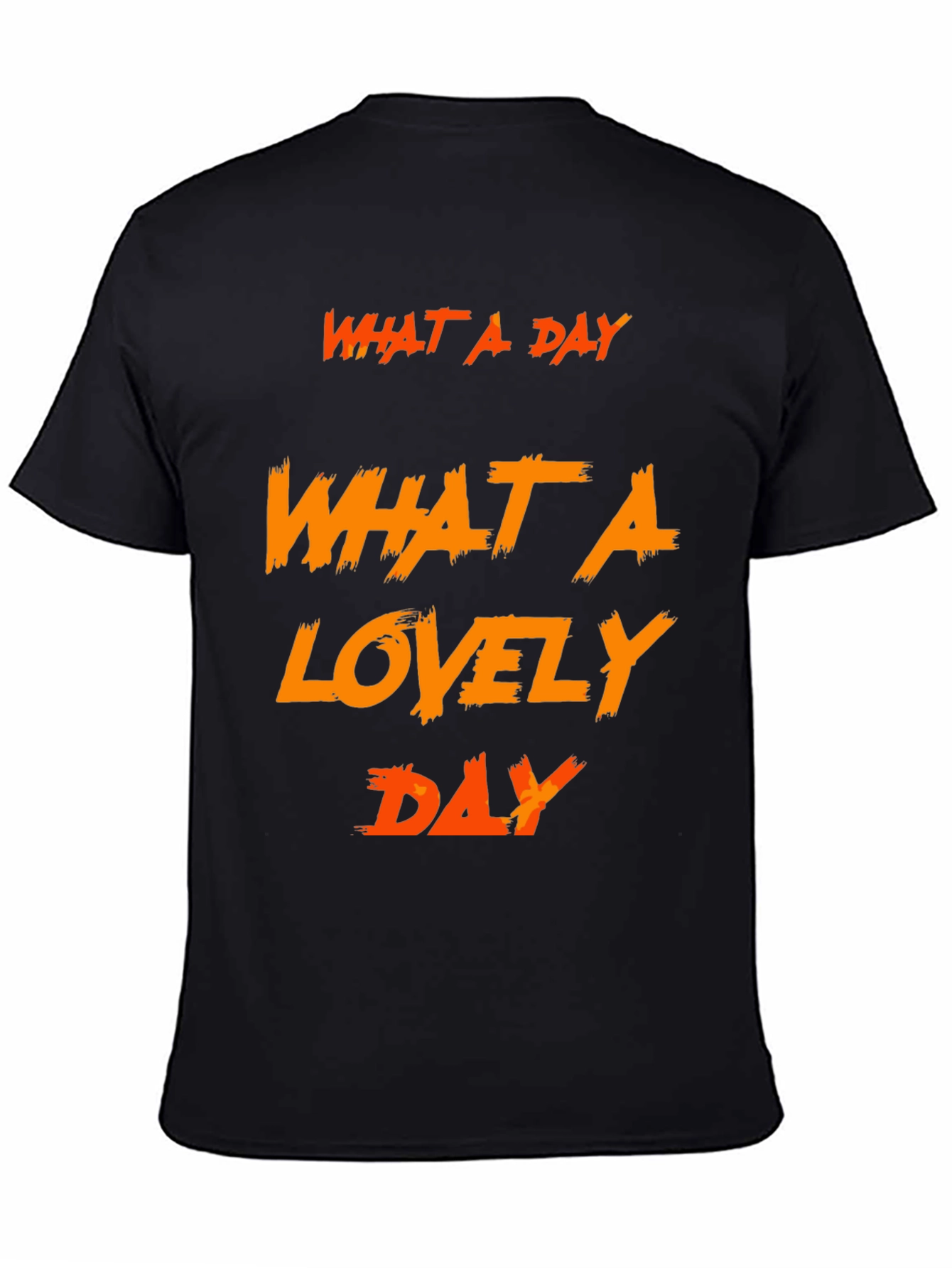 What A Lovely Day Graphic Tee