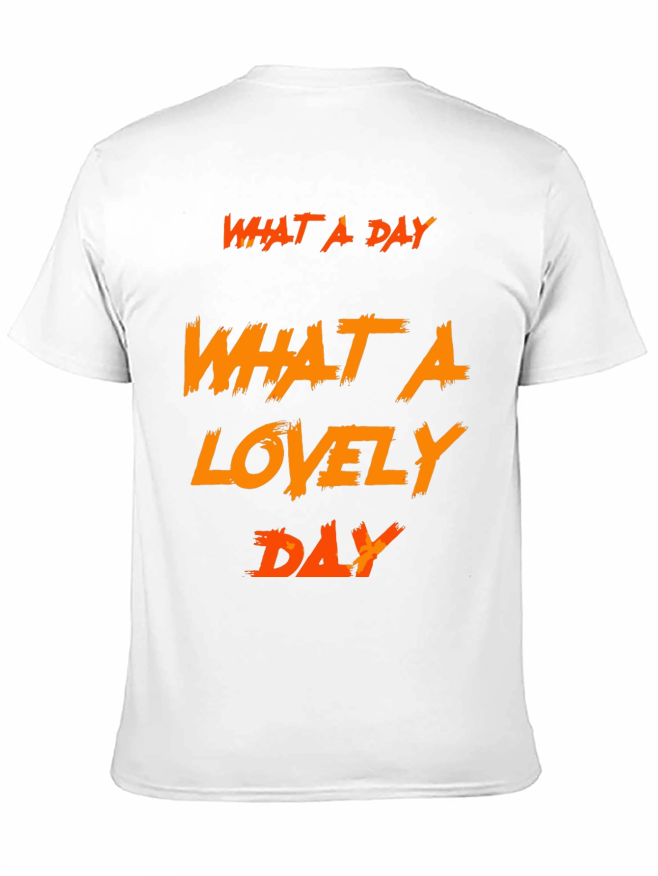 What A Lovely Day Graphic Tee