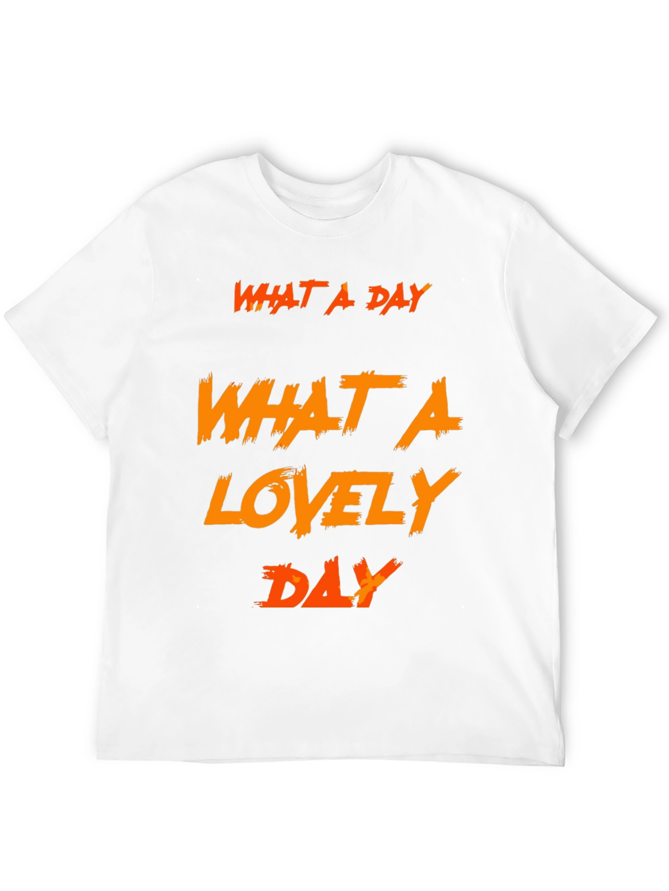 What A Lovely Day Graphic Tee