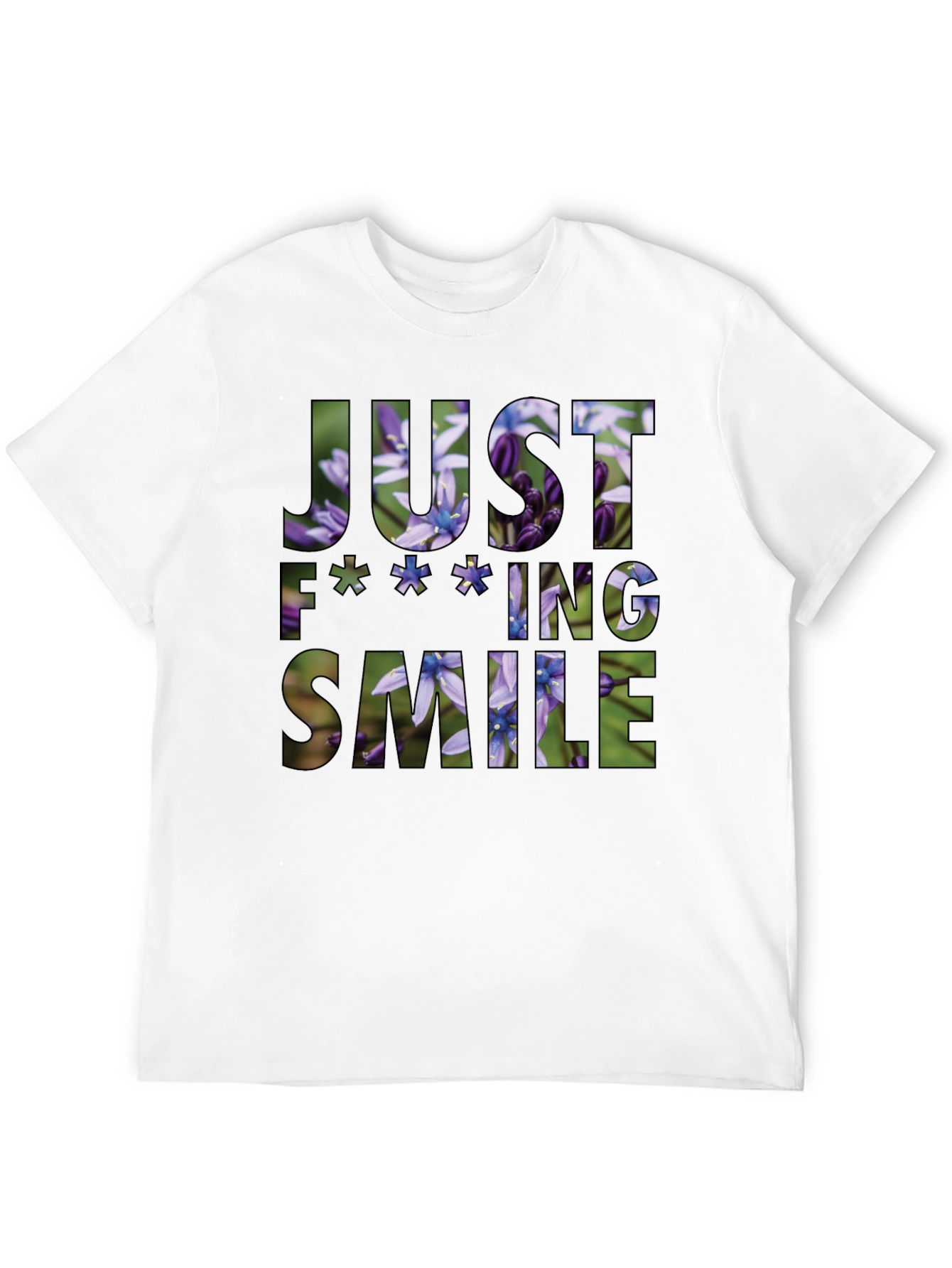 Just F**king Smile Graphic Tee