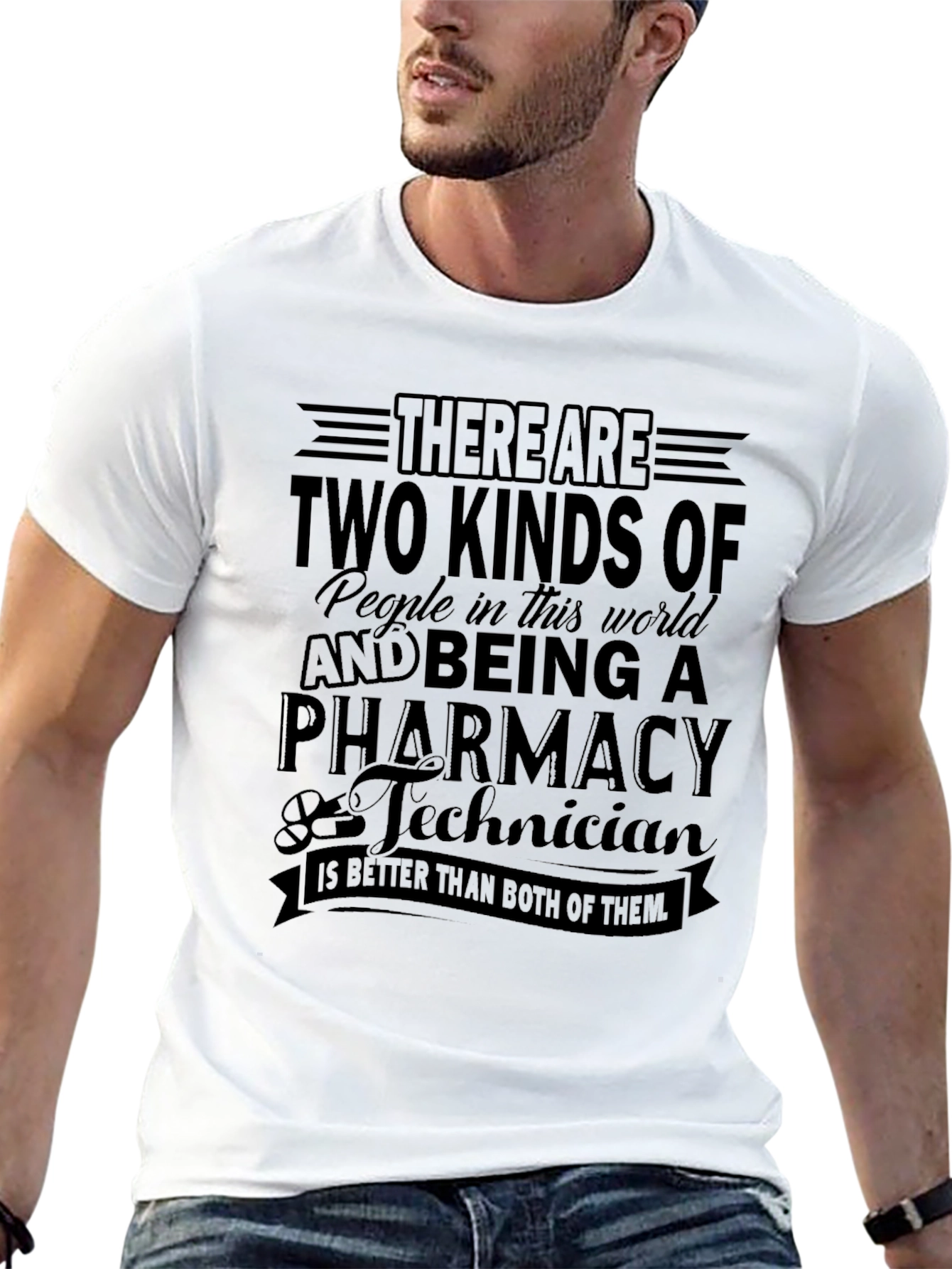Pharmacy Technician T-Shirt - Two Kinds of People