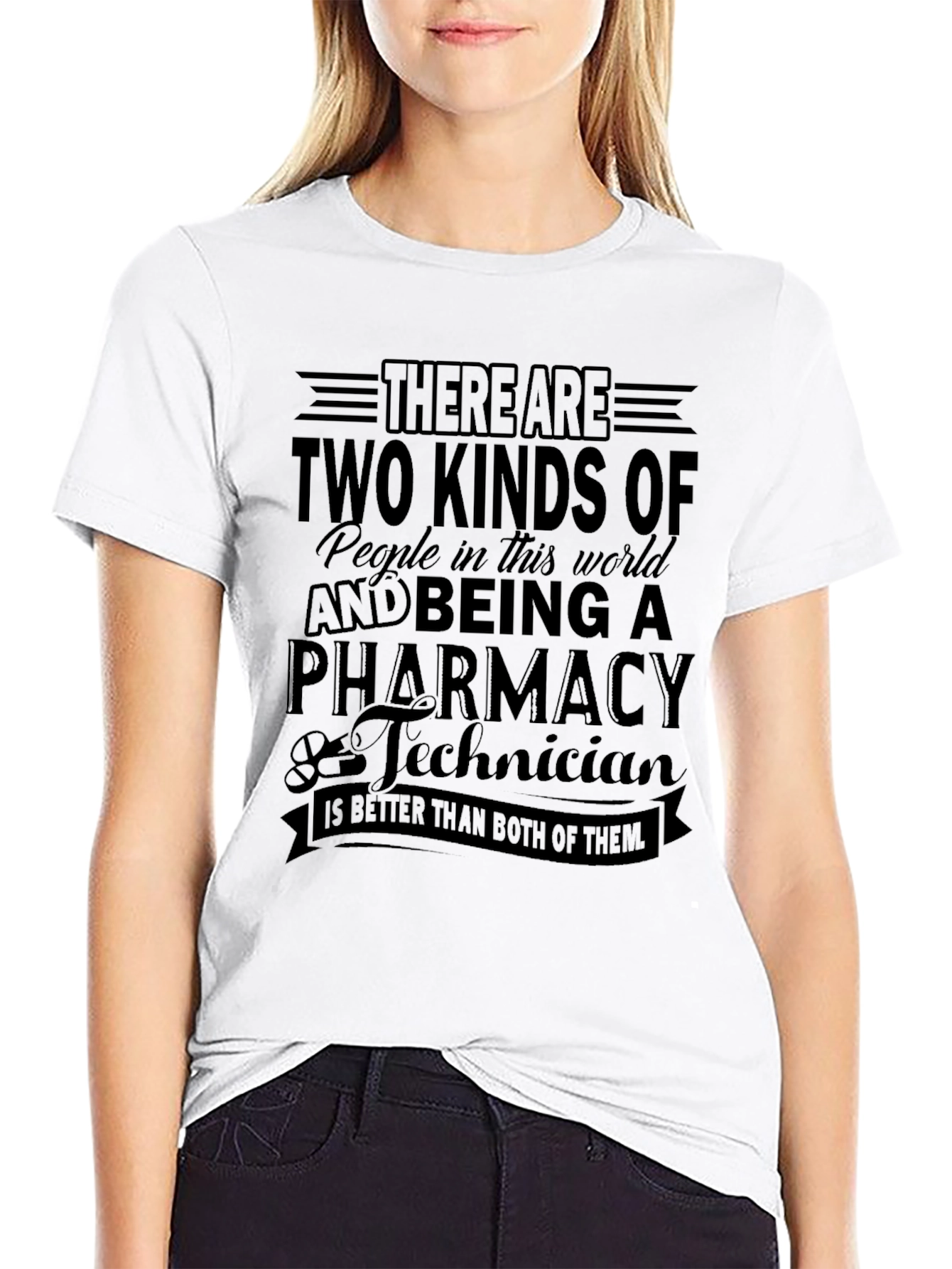 Pharmacy Technician T-Shirt - Two Kinds of People