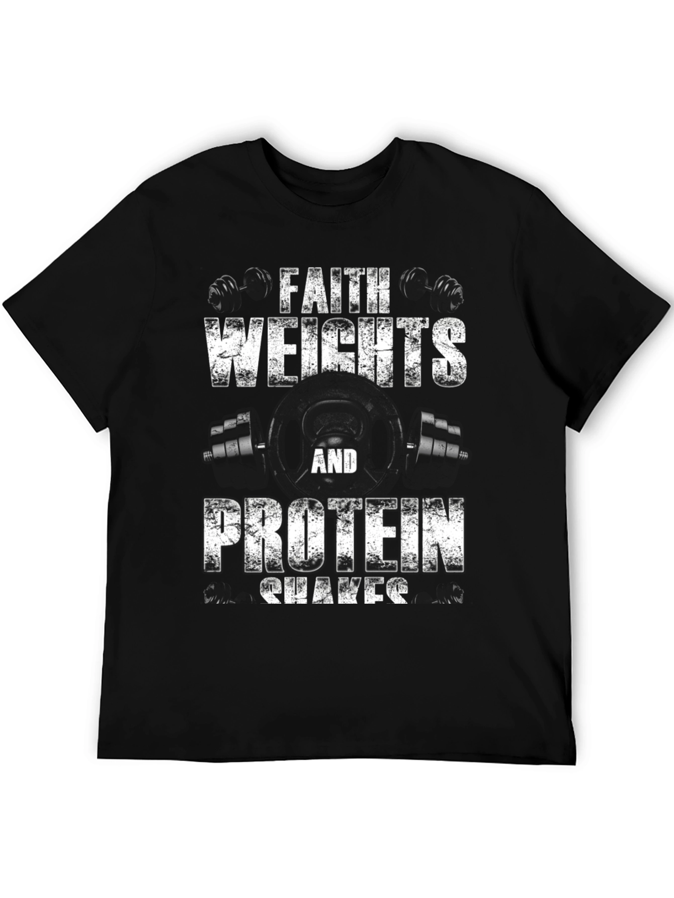 Faith Weights and Protein Shakes Graphic T-Shirt