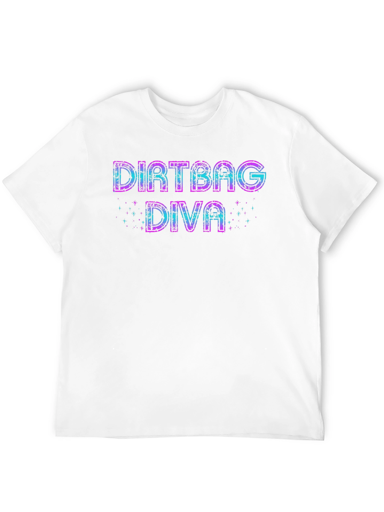 Dirtbag Diva Graphic T-Shirt - Casual & Fun
