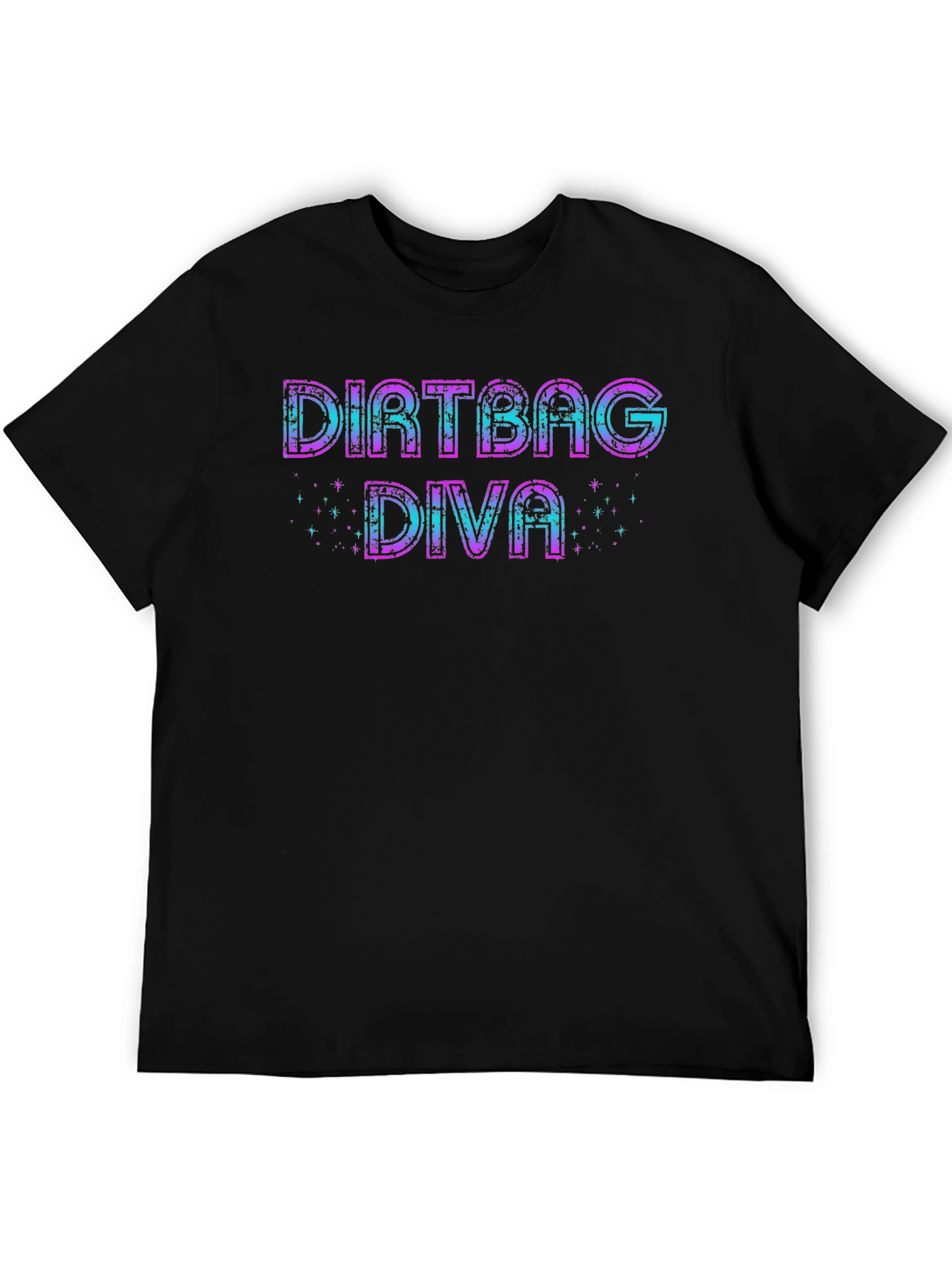 Dirtbag Diva Graphic T-Shirt - Casual & Fun