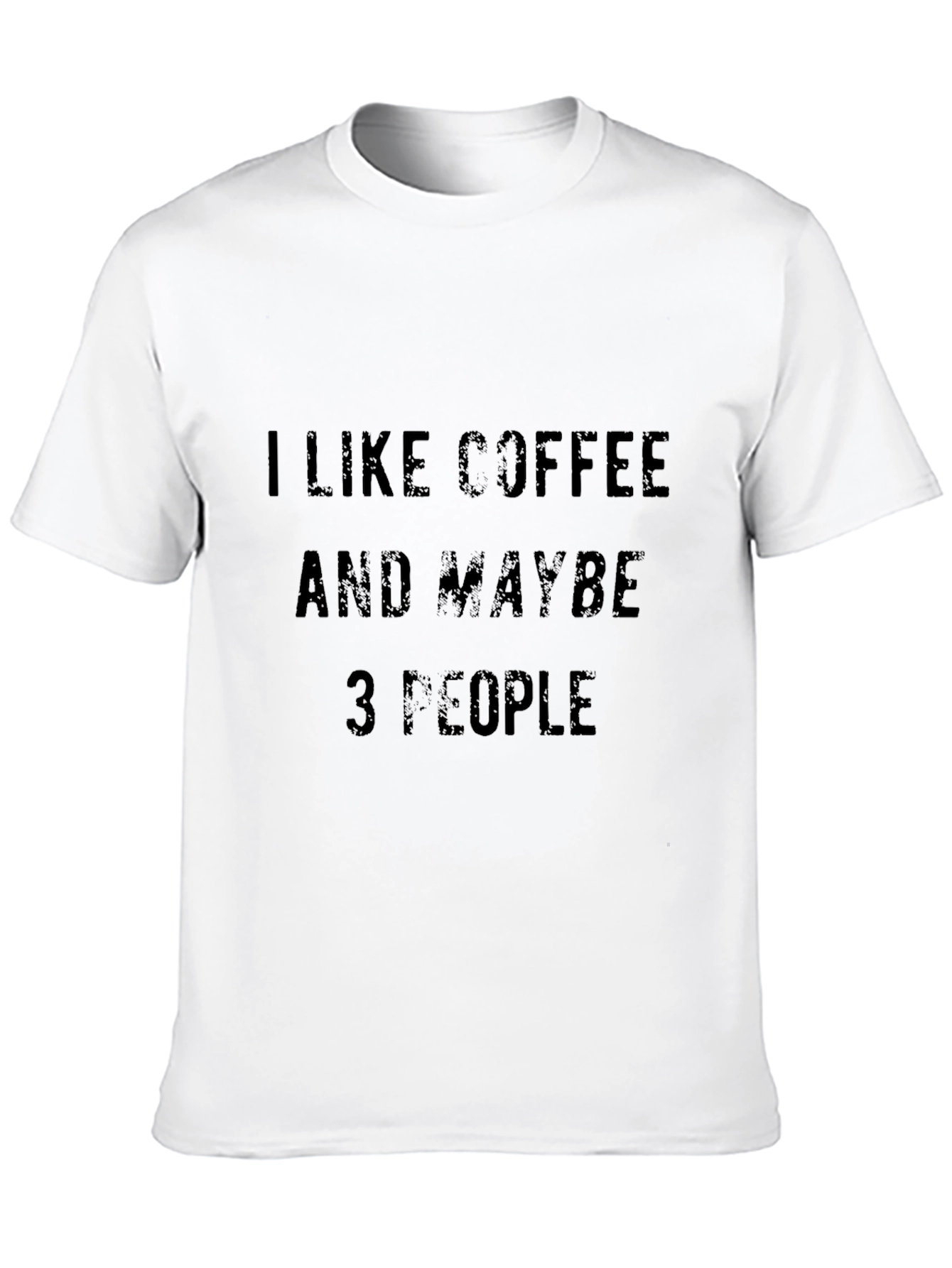 Coffee Lover T-Shirt - Funny Sarcastic Tee