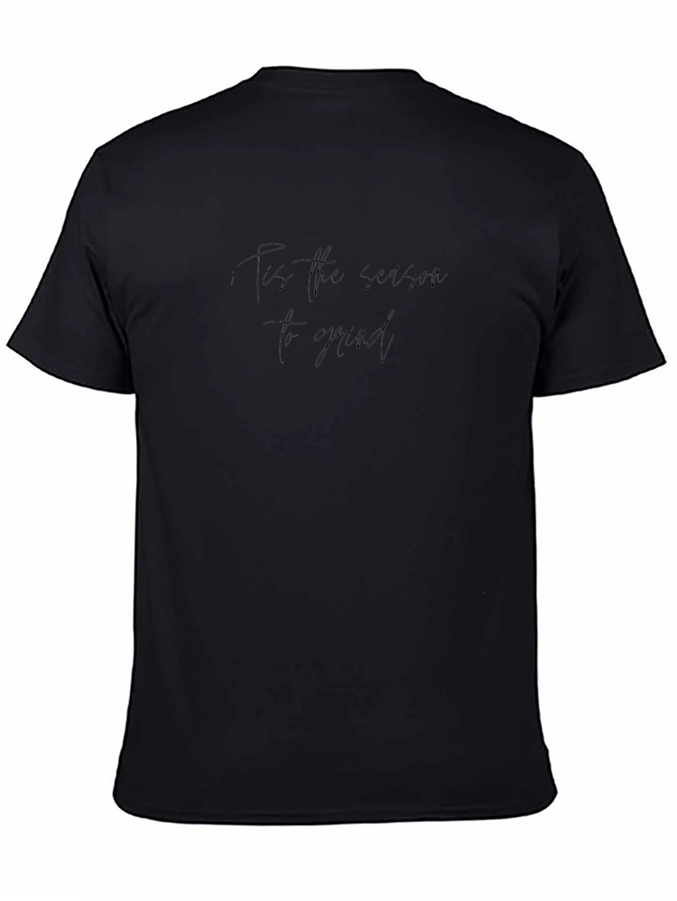 Mens Tis the Season to Grind Black T-Shirt