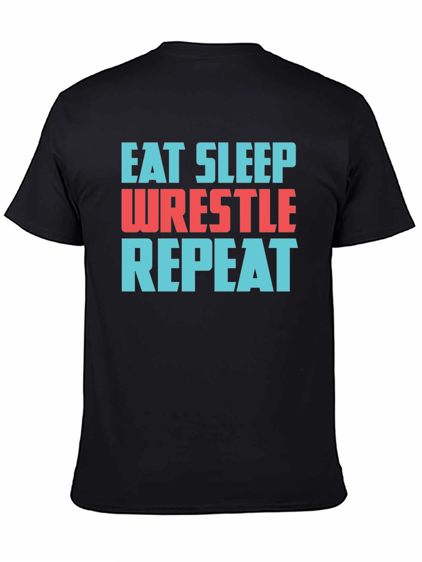 Eat Sleep Wrestle Repeat Black T-Shirt