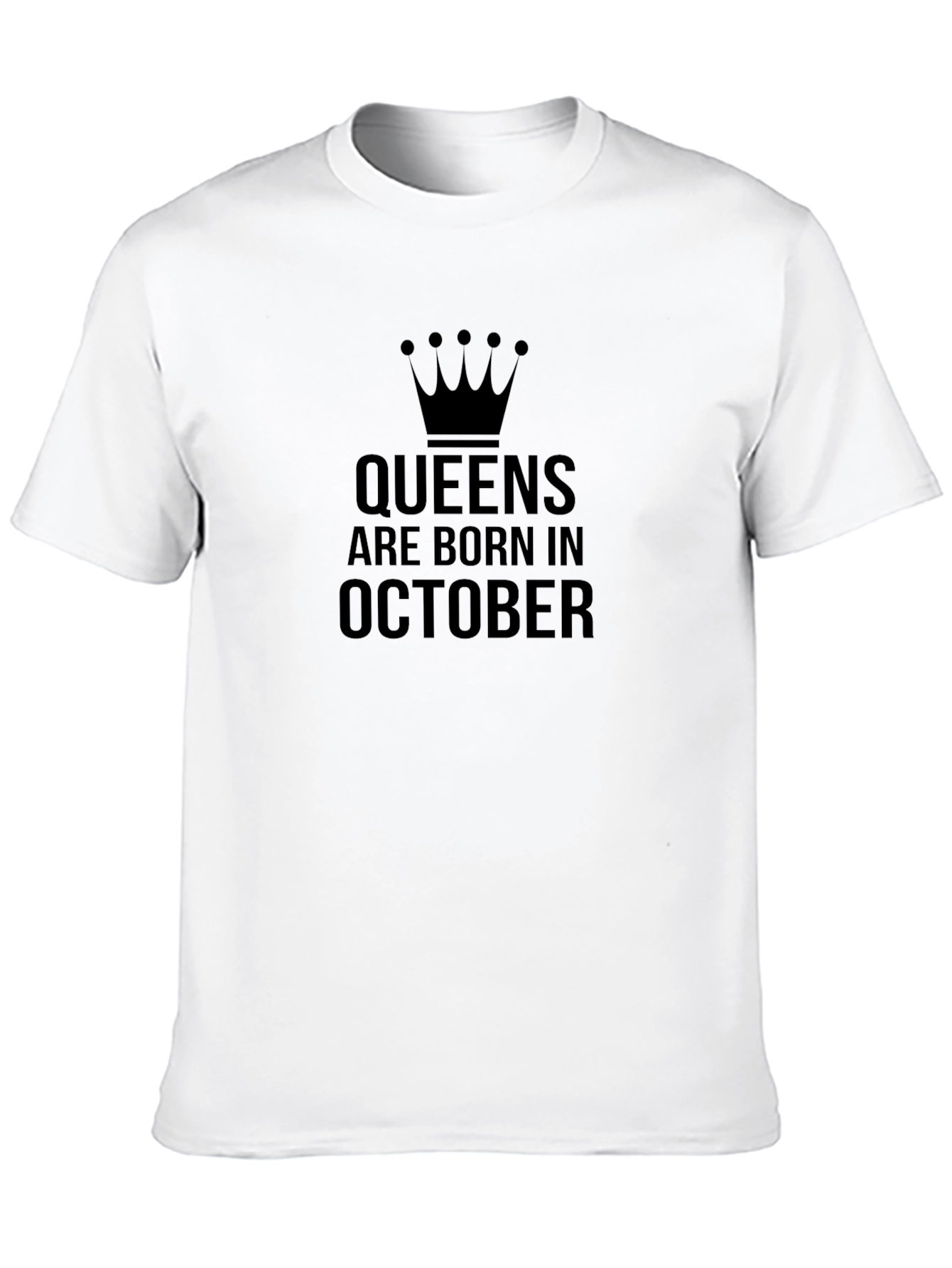 Queens Are Born In October - Black T-Shirt