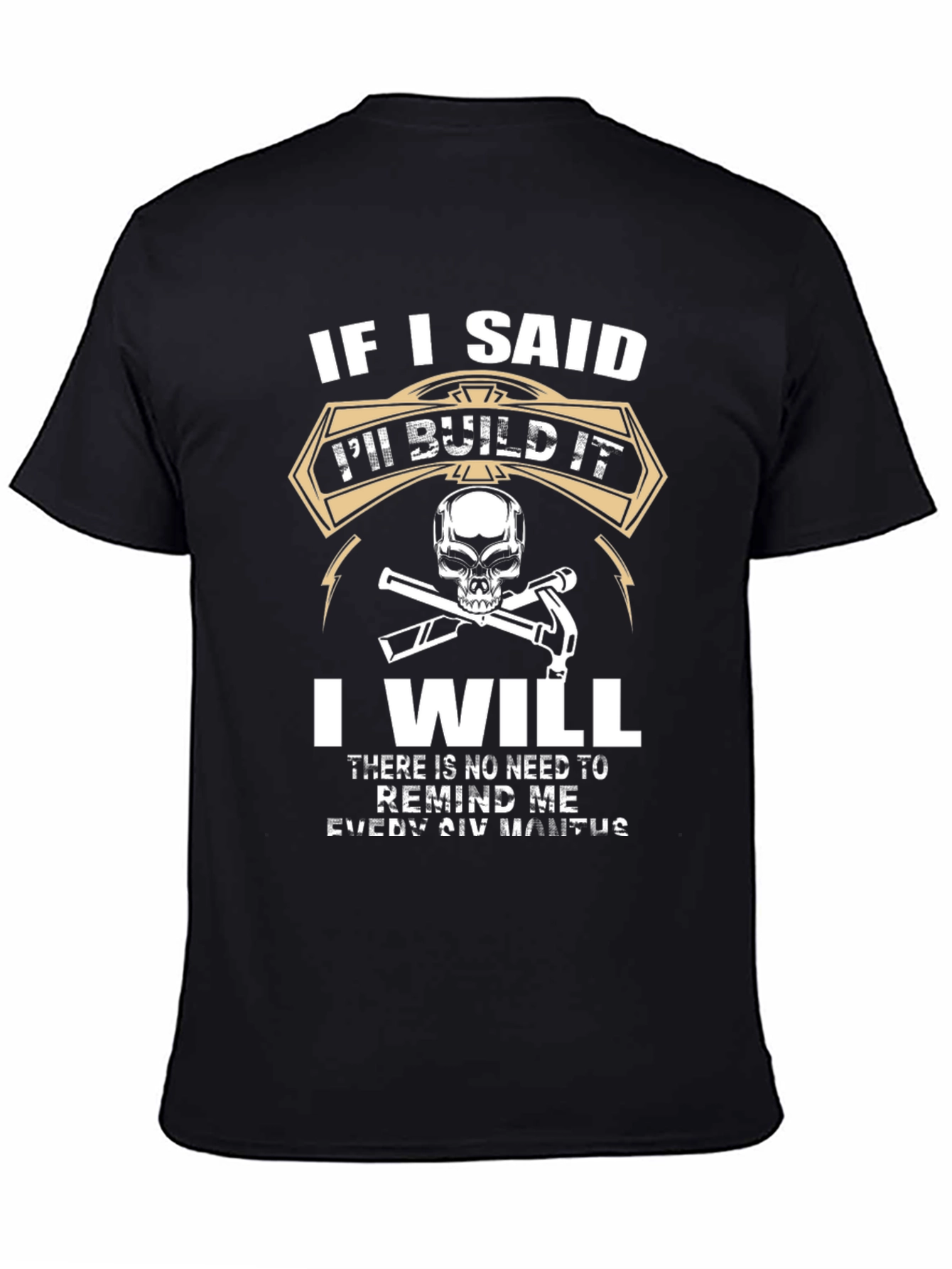 Ill Build It Black Graphic T-Shirt