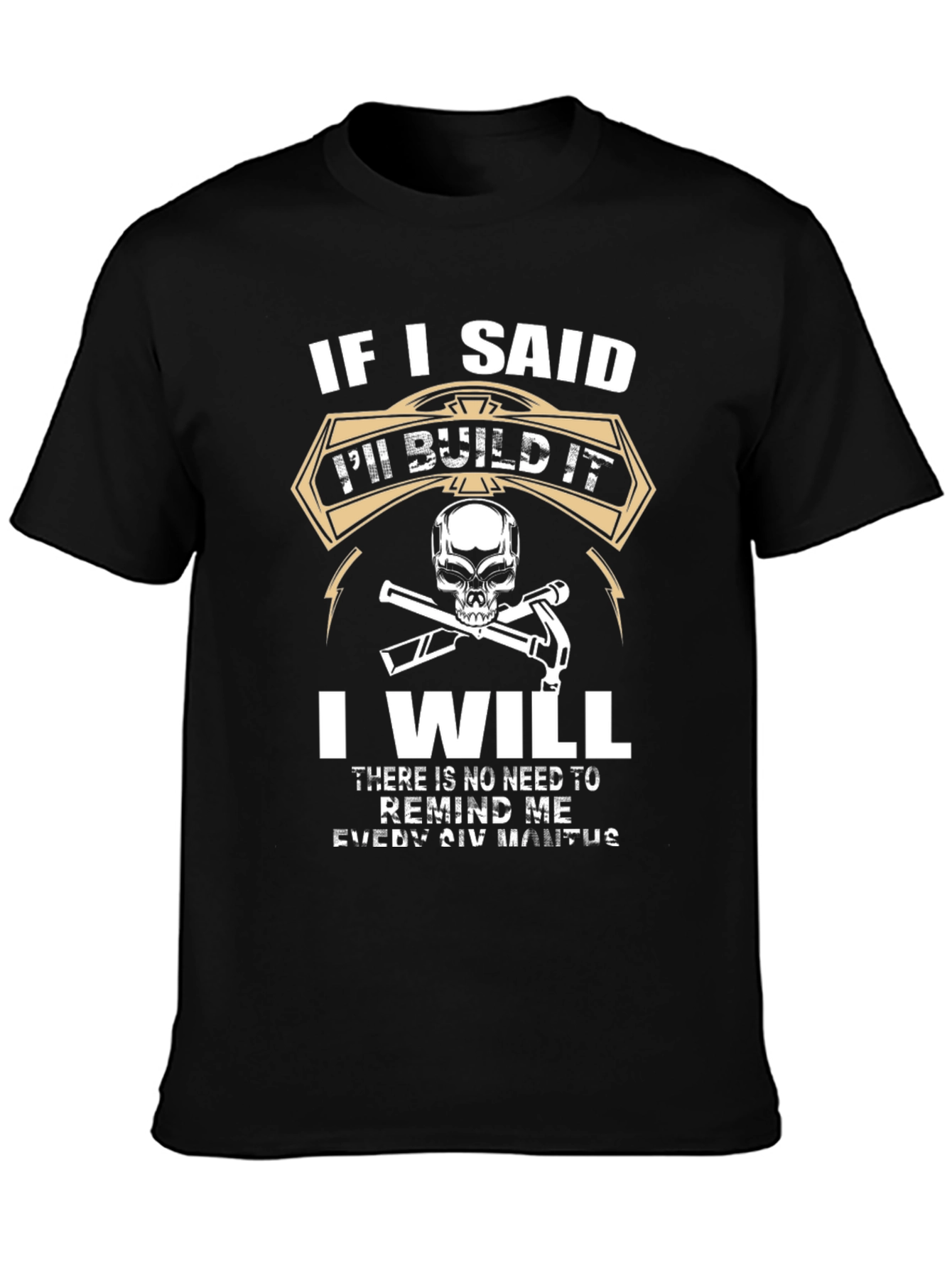 Ill Build It Black Graphic T-Shirt