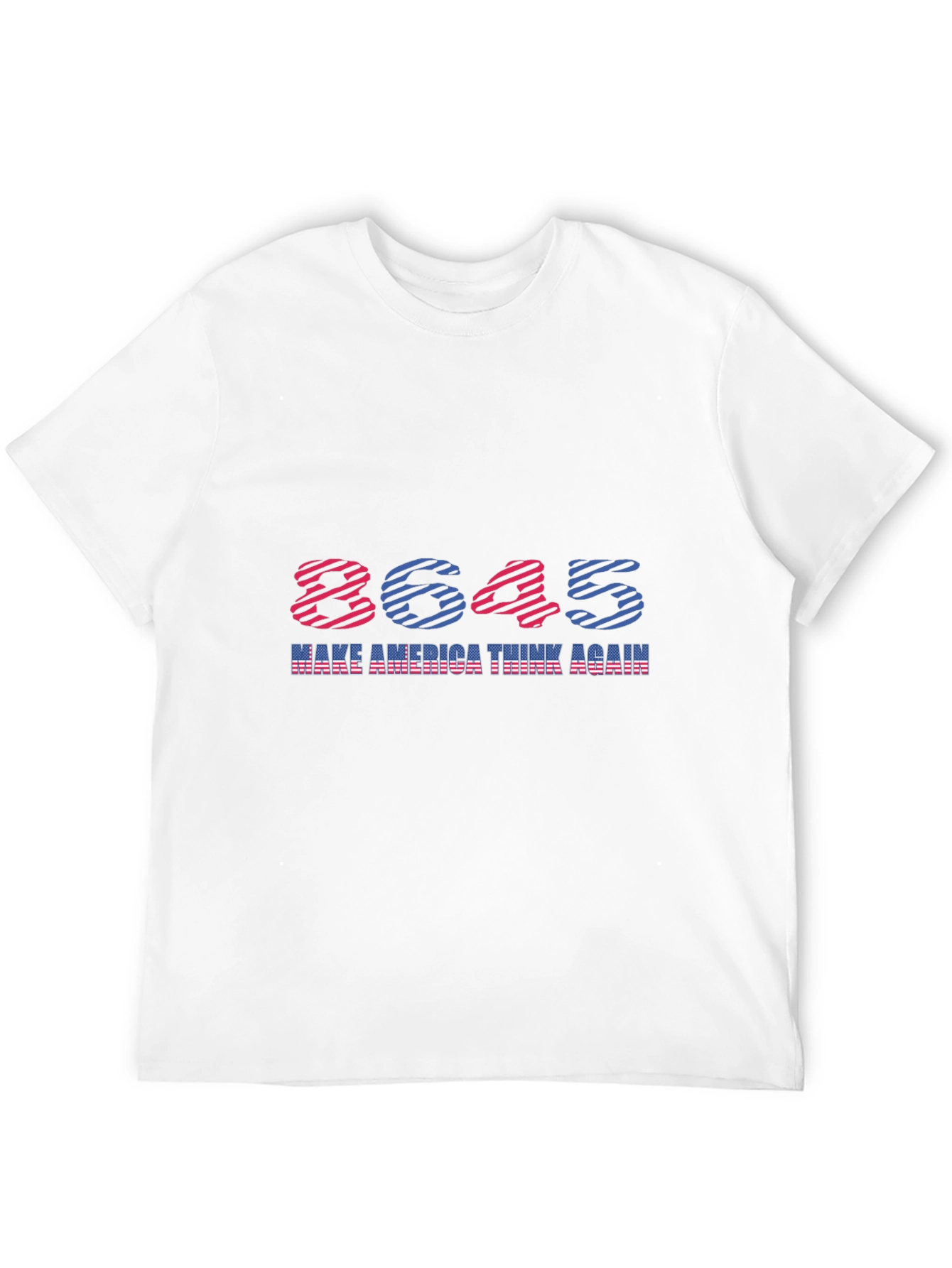 8645 Make America Think Again T-Shirt