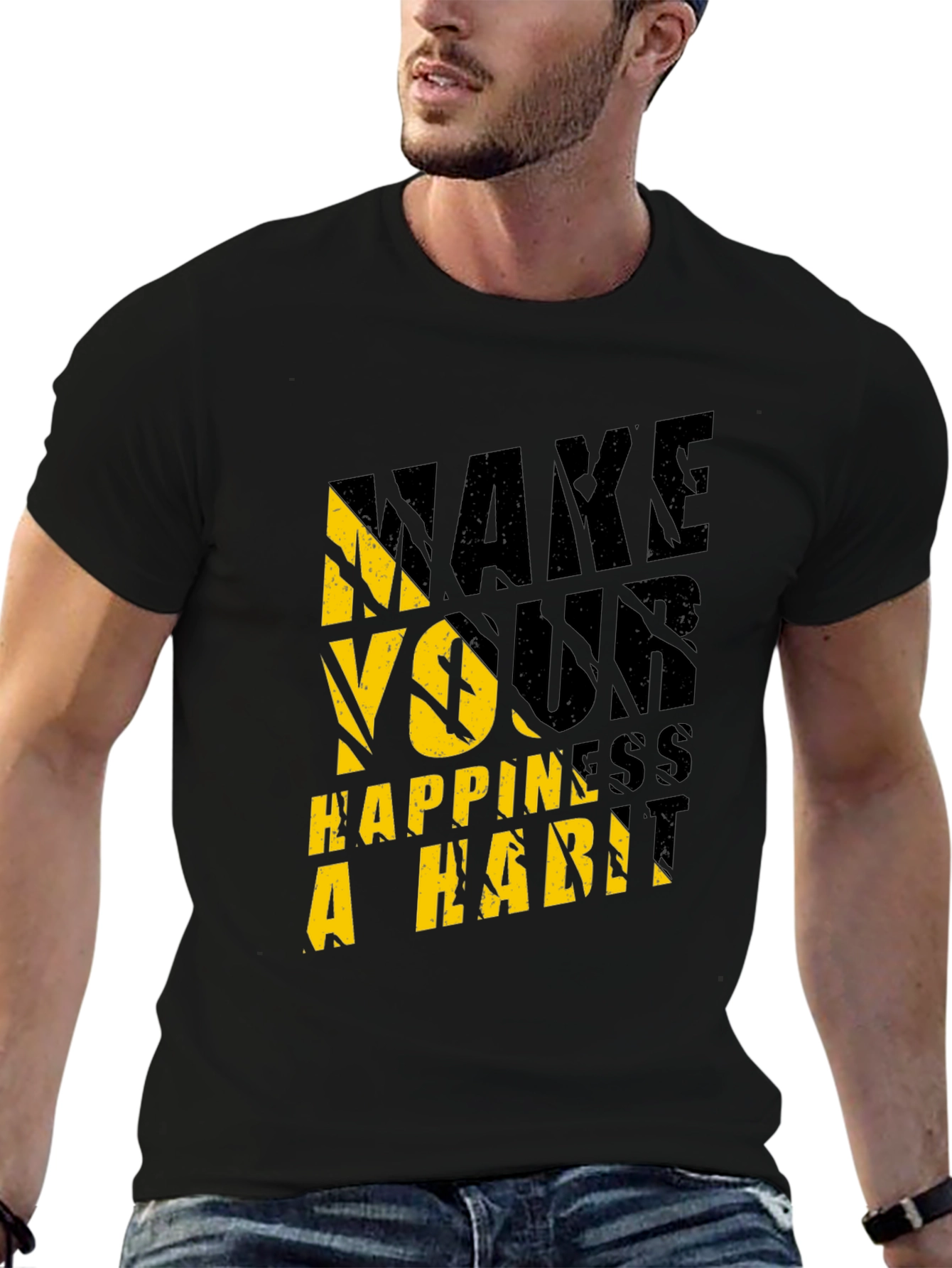 Make Your Happiness A Habit Graphic Tee