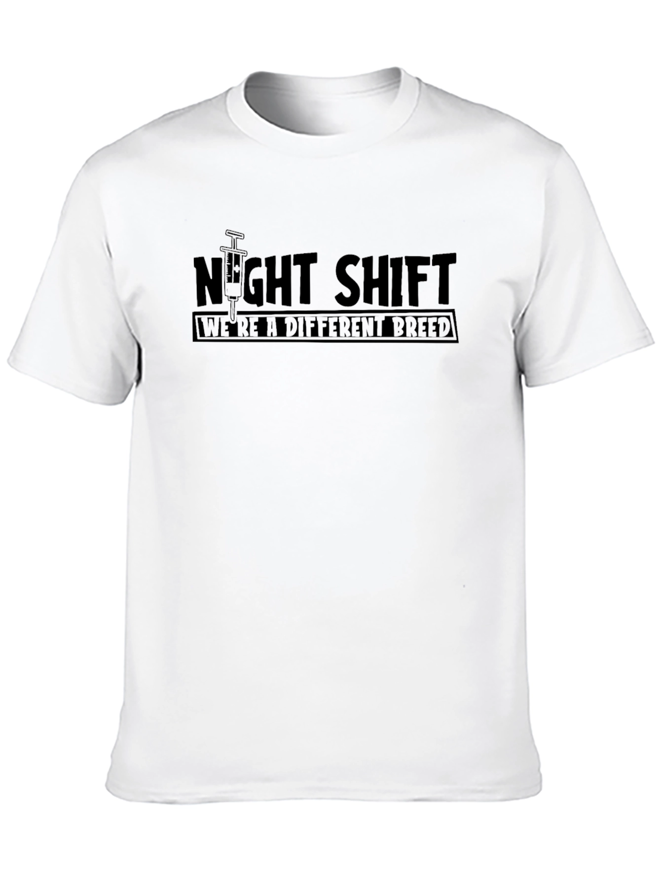 Night Shift T-Shirt: For a Different Breed