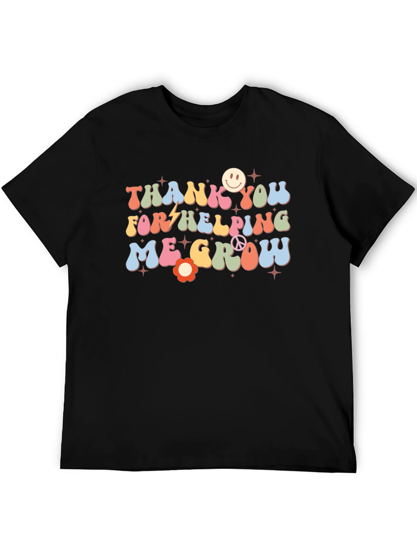 Thank You for Helping Me Grow Black T-Shirt