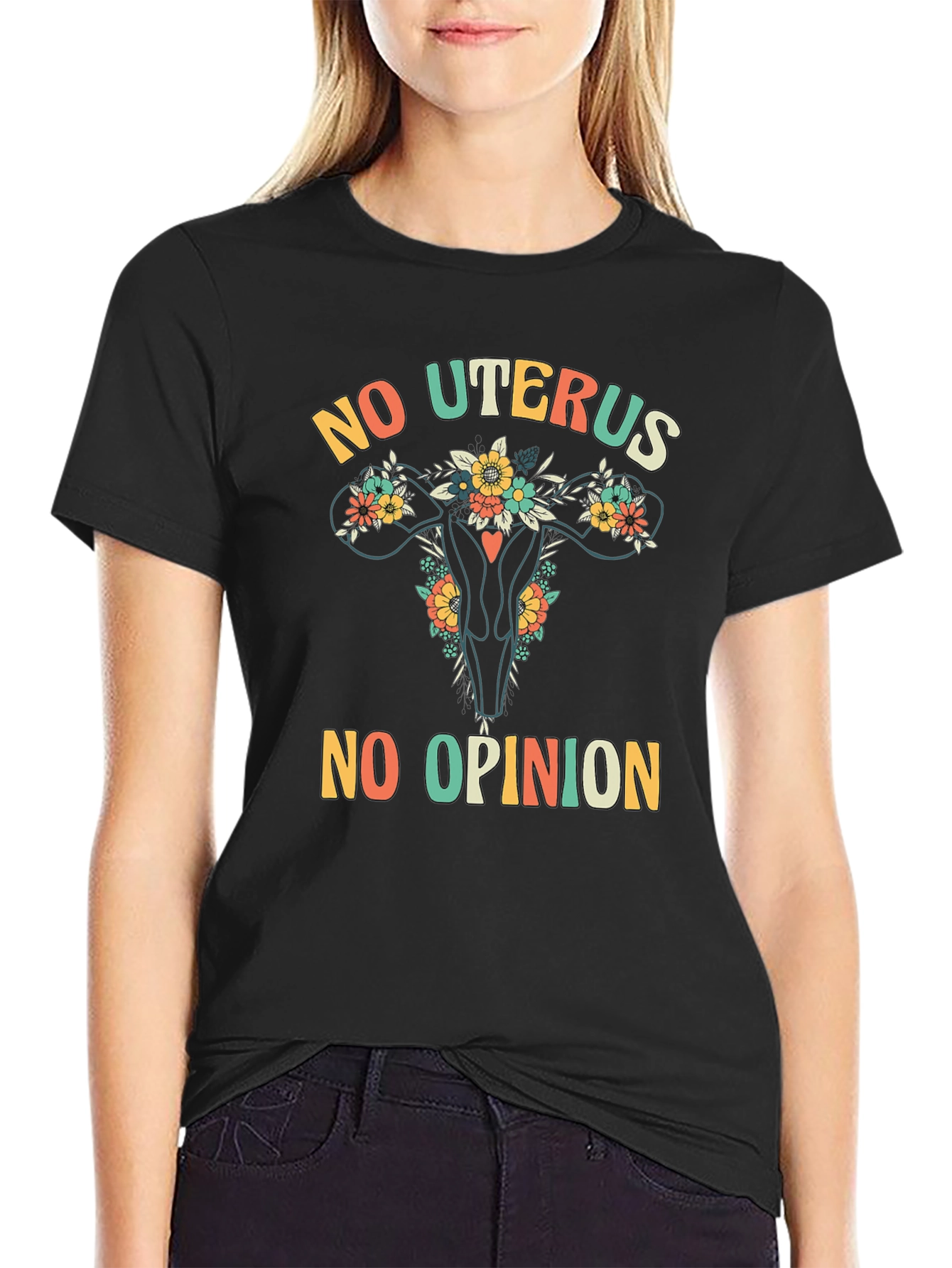 No Uterus No Opinion Graphic T-Shirt