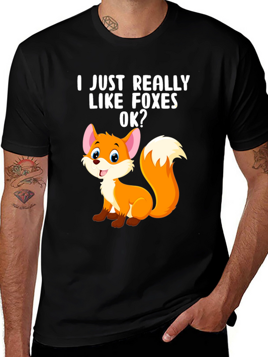 I Just Really Like Foxes OK? Graphic Tee
