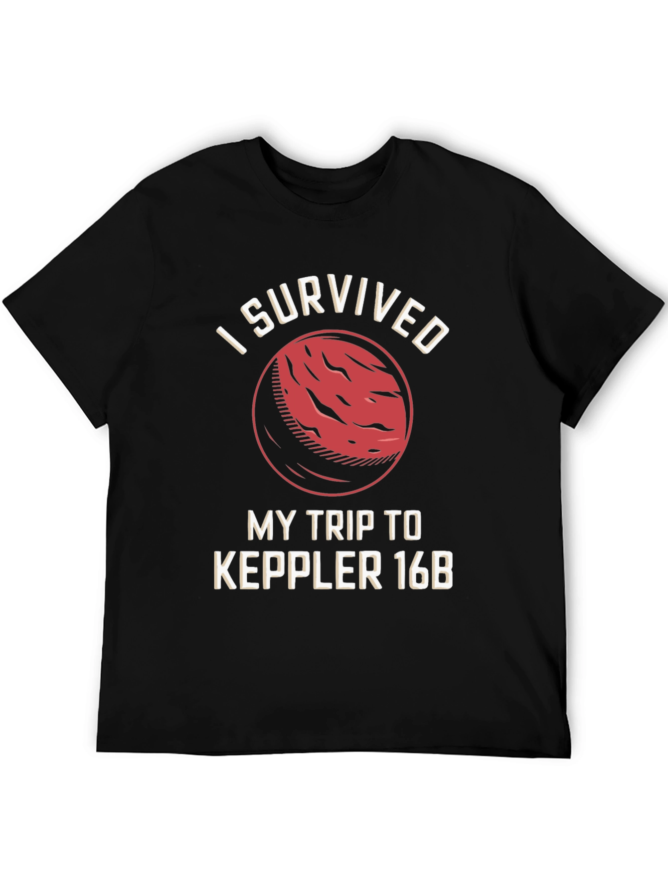I Survived Kepler 16B Black T-Shirt