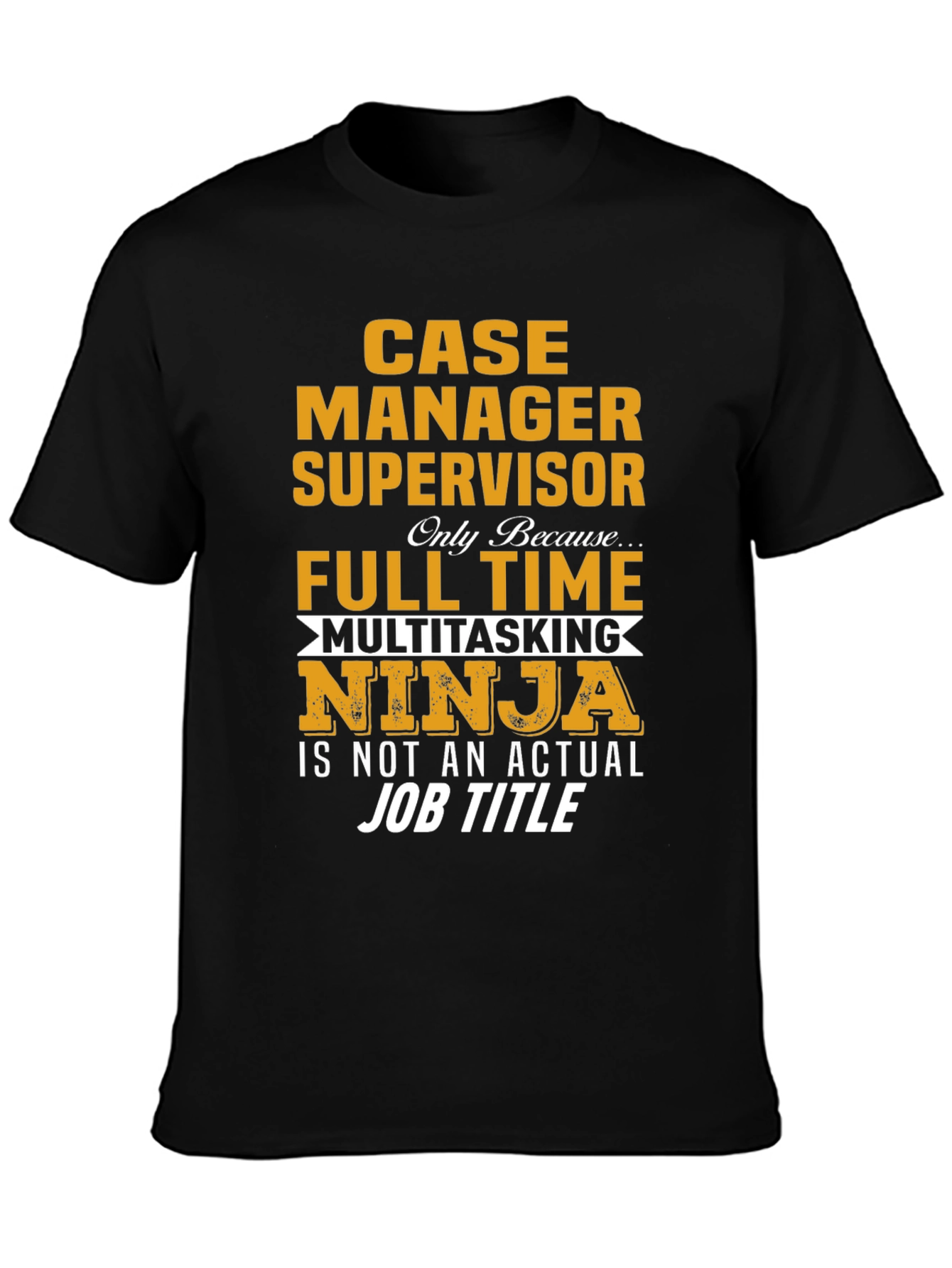 Case Manager Ninja Graphic Tee