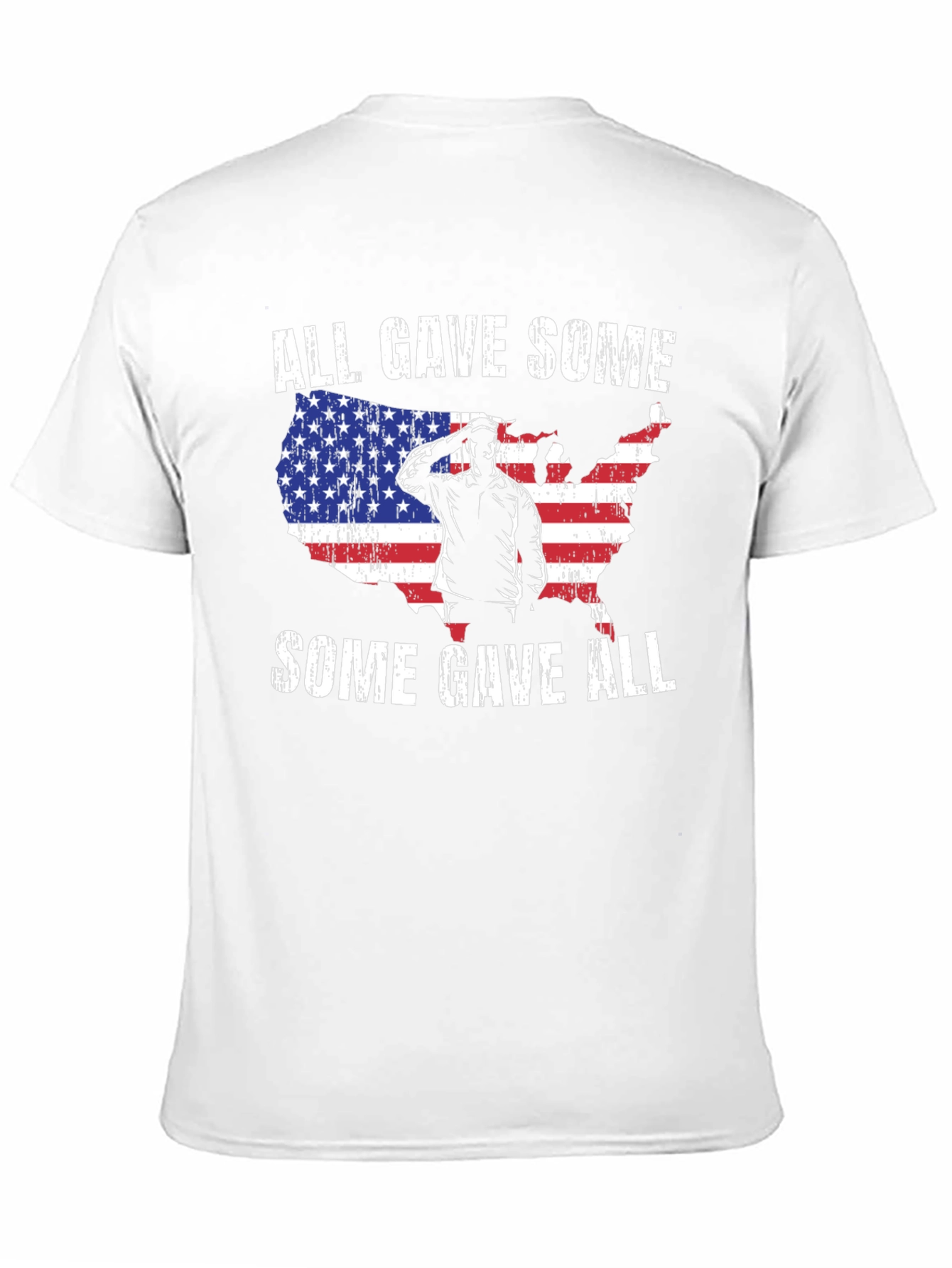 All Gave Some Some Gave All Patriotic T-Shirt