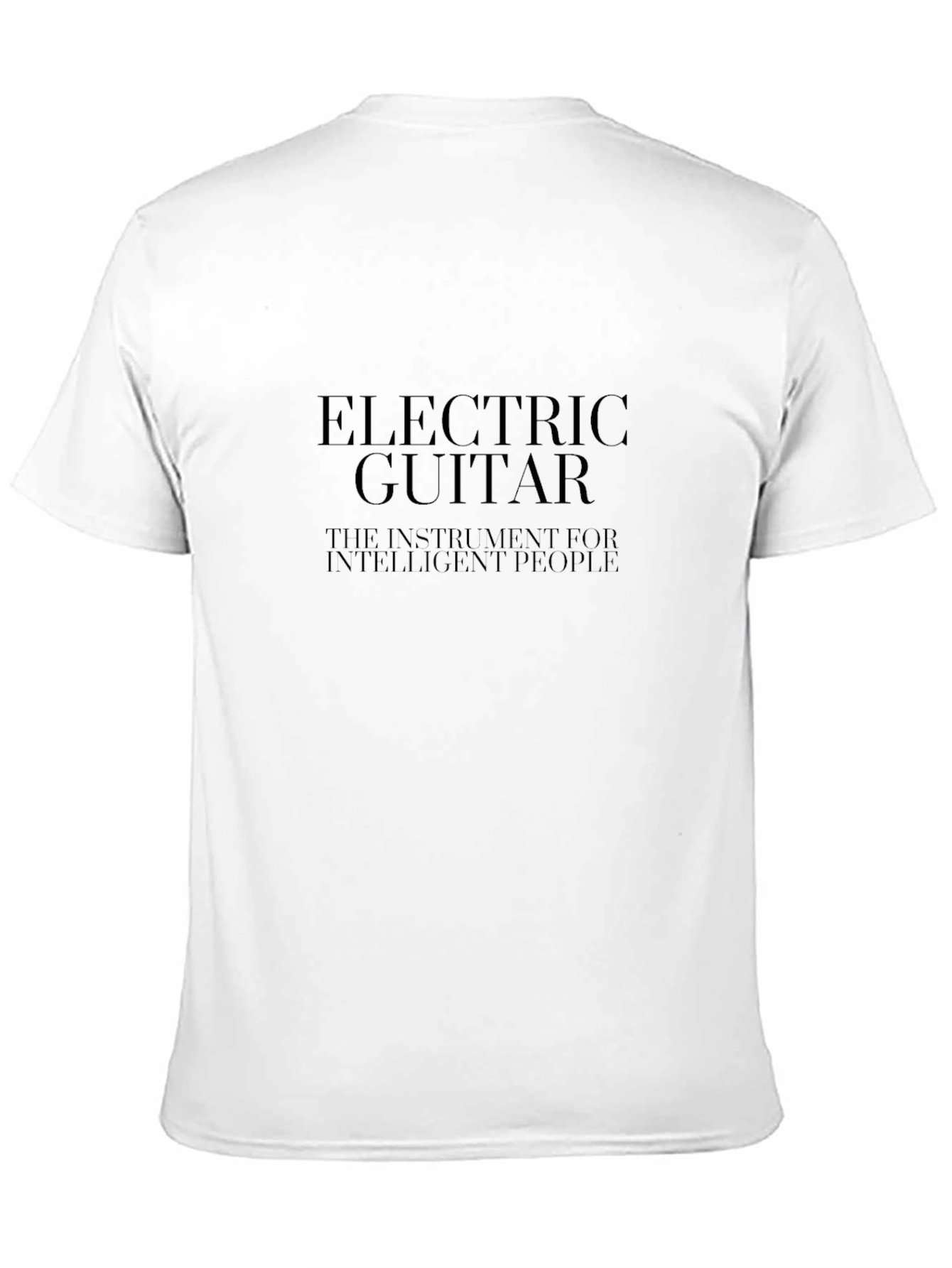 Electric Guitar T-Shirt - Instrument for Intelligent People