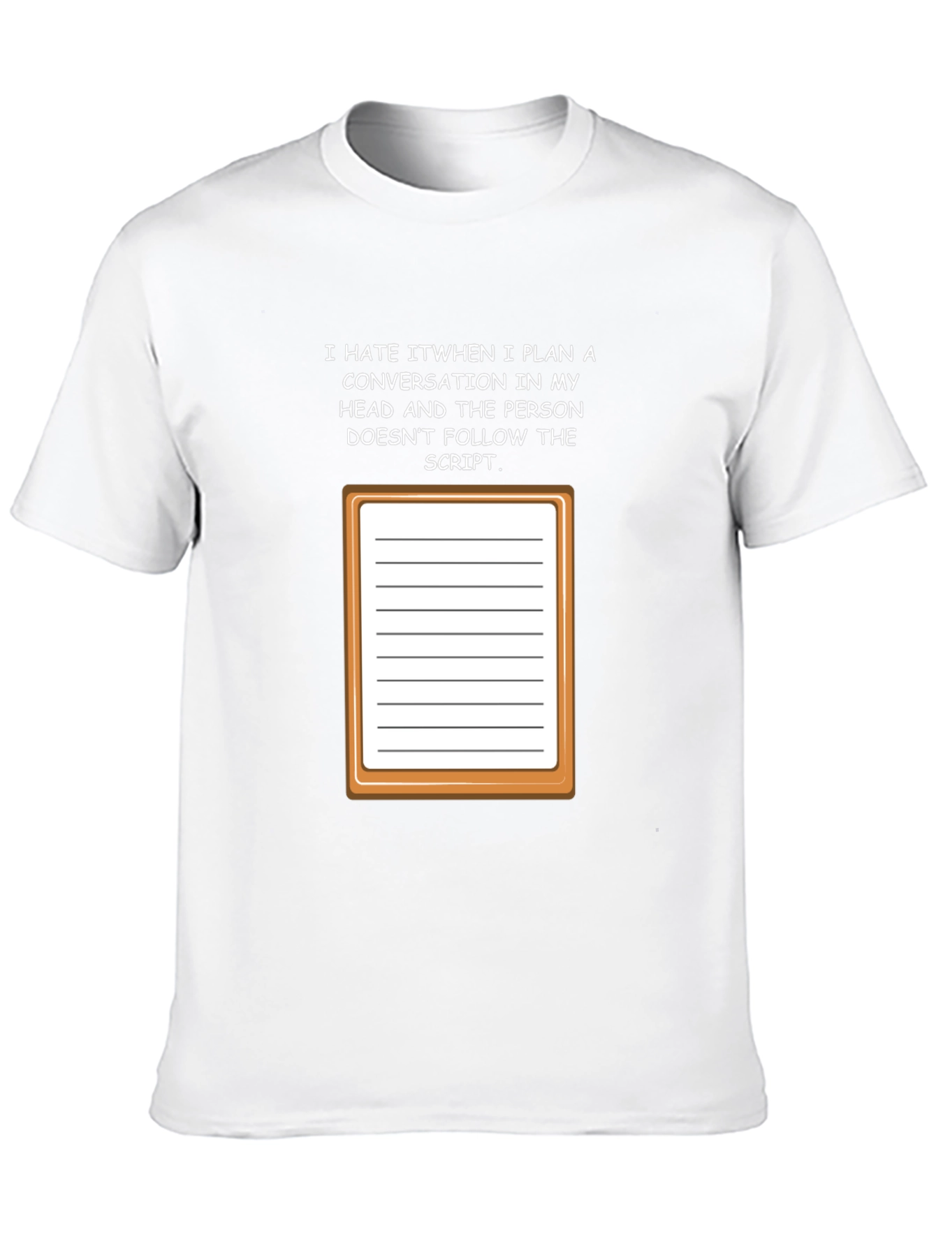 Follow the Script Funny T-Shirt