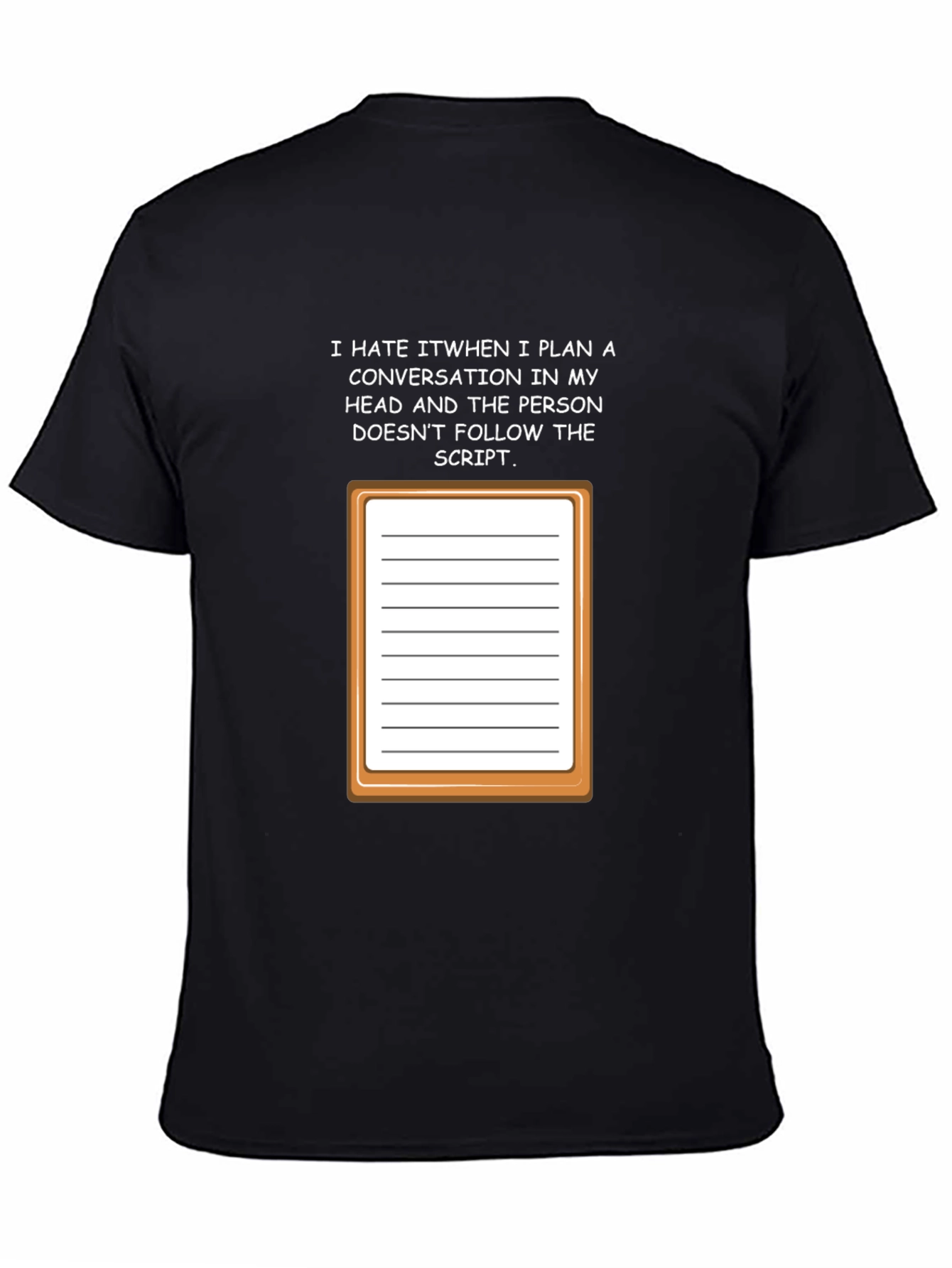 Follow the Script Funny T-Shirt