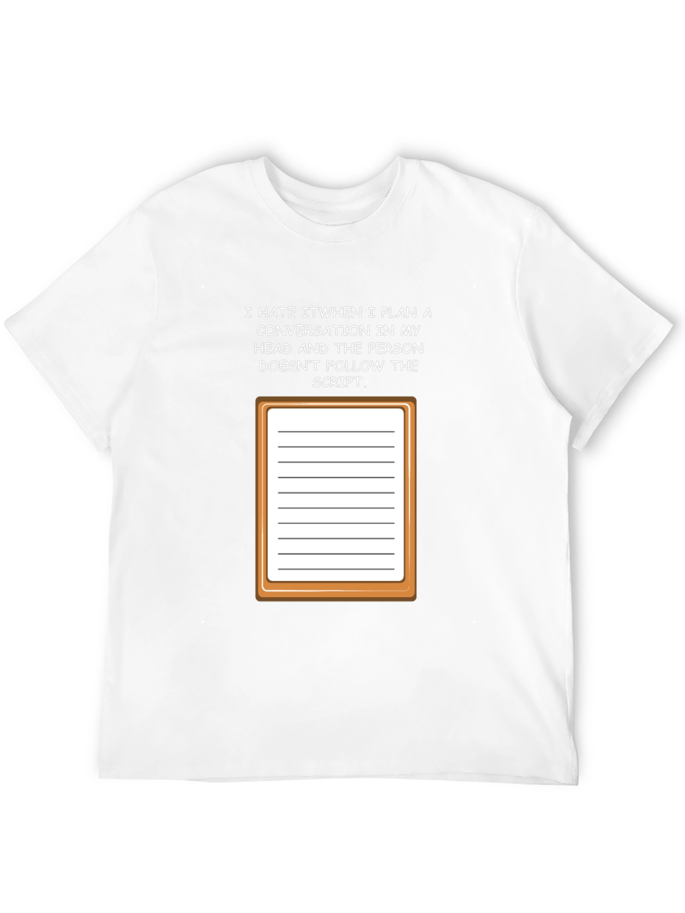 Follow the Script Funny T-Shirt