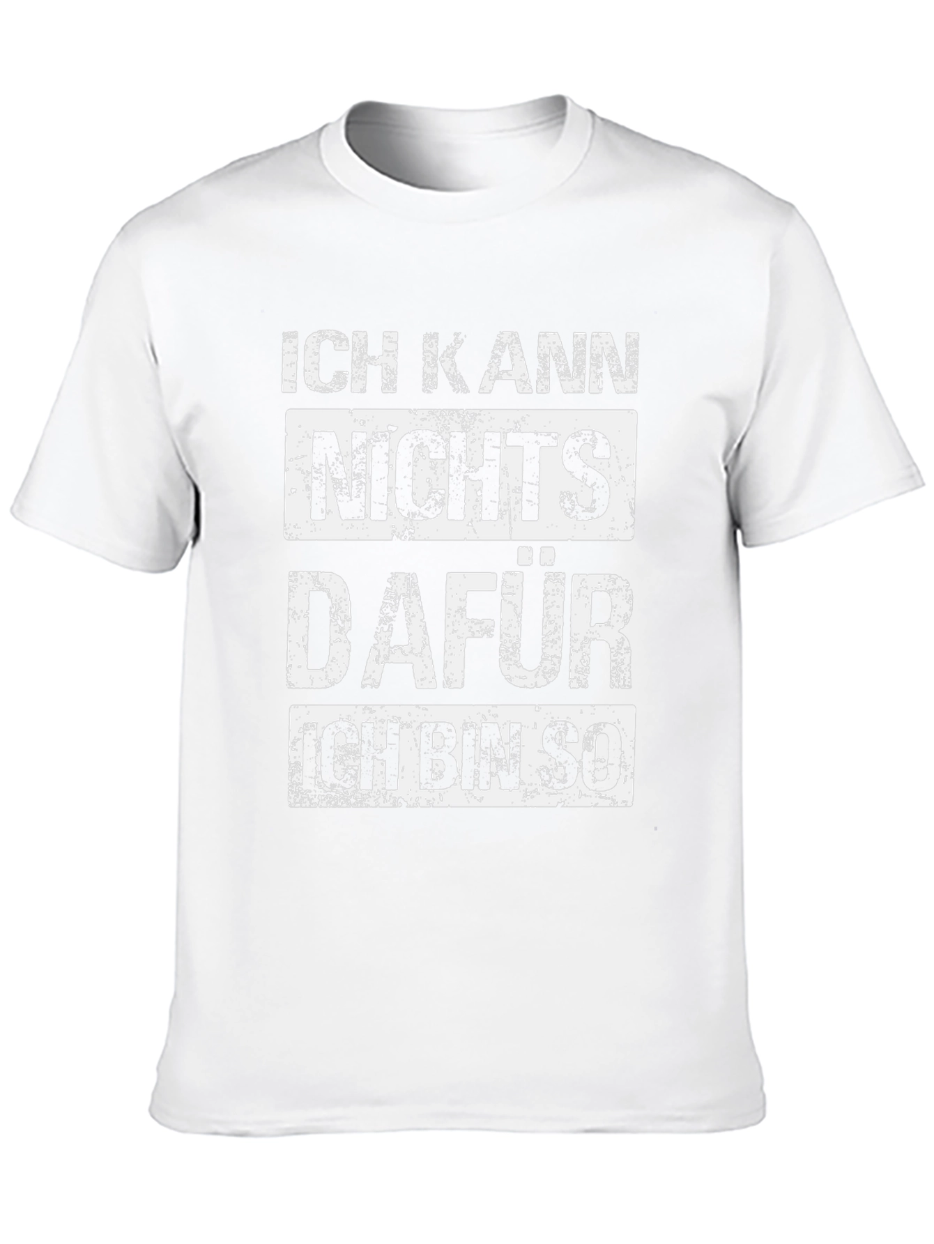 Ich Kann Nichts Dafür T-Shirt - German Slogan