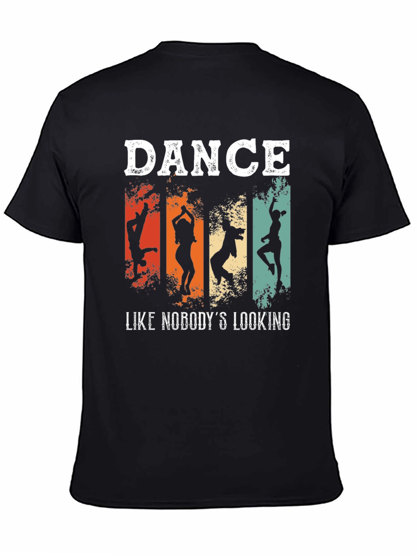 Dance Like Nobodys Looking Graphic Tee