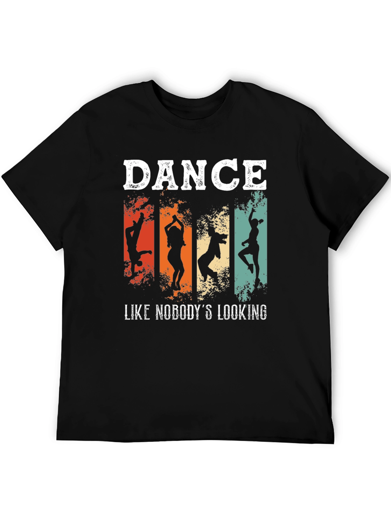Dance Like Nobodys Looking Graphic Tee