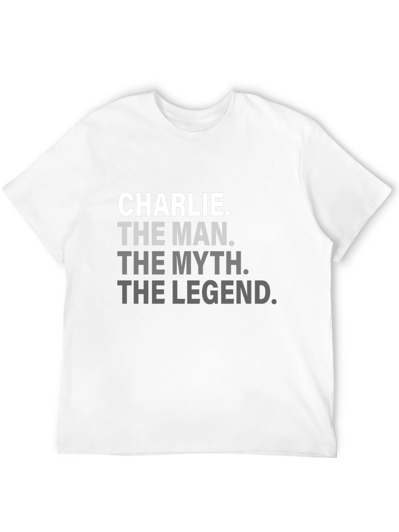 Charlie the Man Legend T-Shirt
