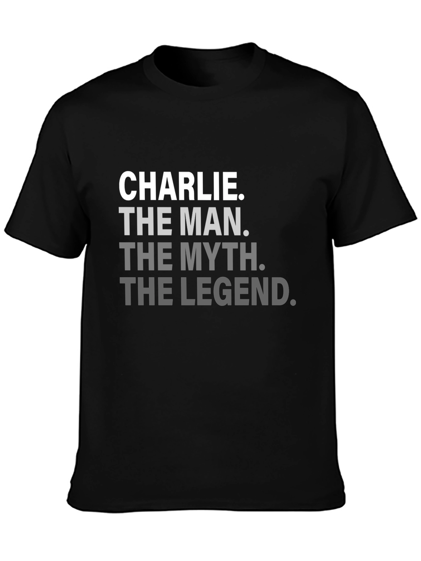 Charlie the Man Legend T-Shirt