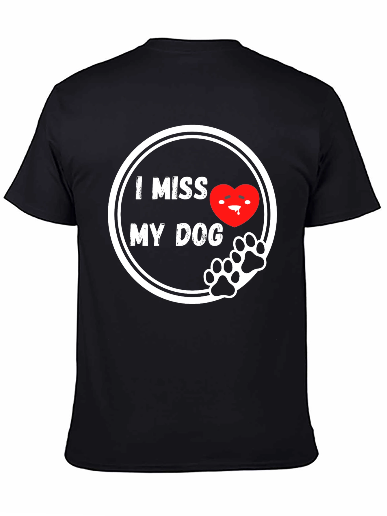 I Miss My Dog T-Shirt - Black Cute Design