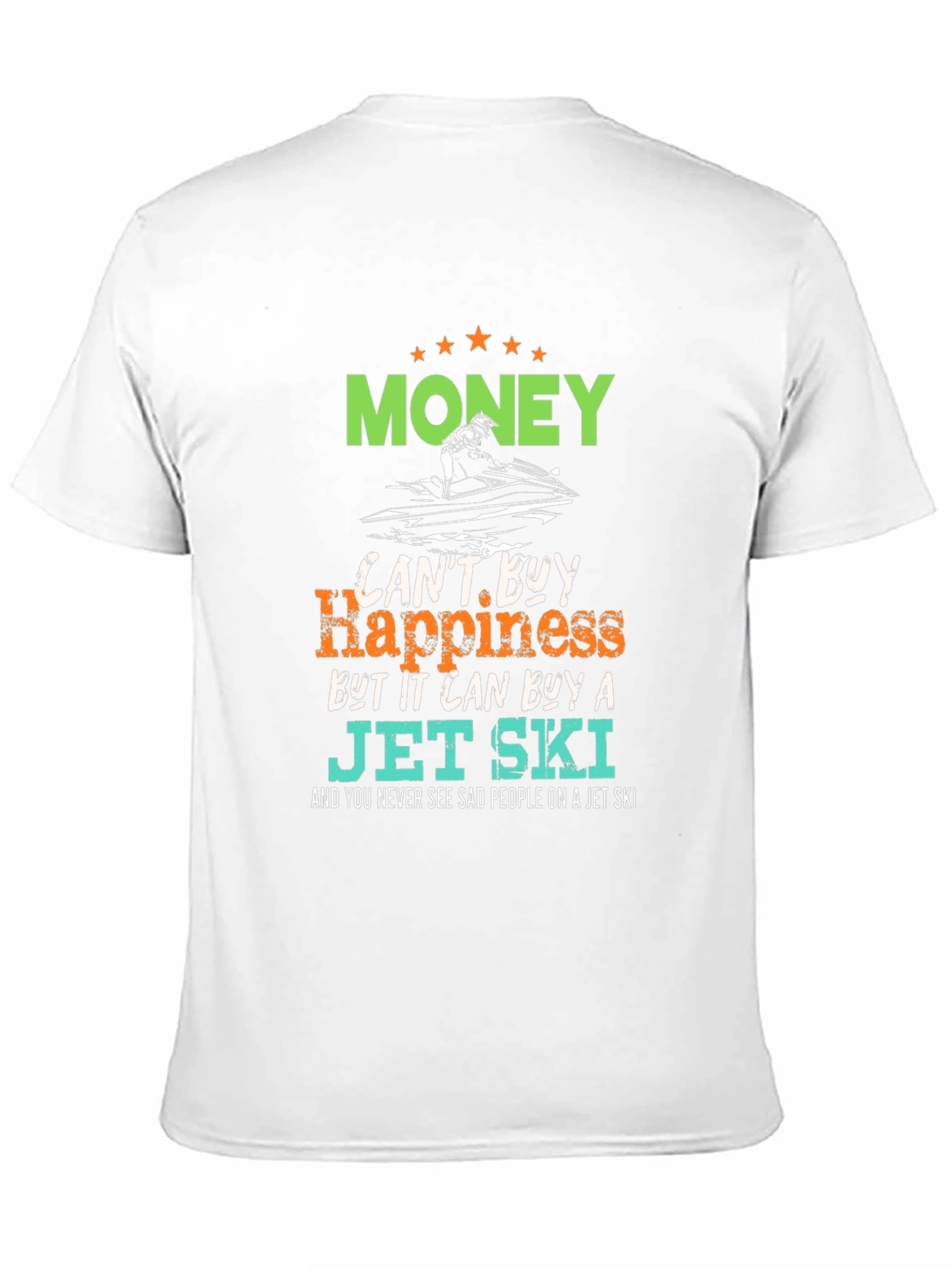 Money Can Buy a Jet Ski Graphic T-Shirt
