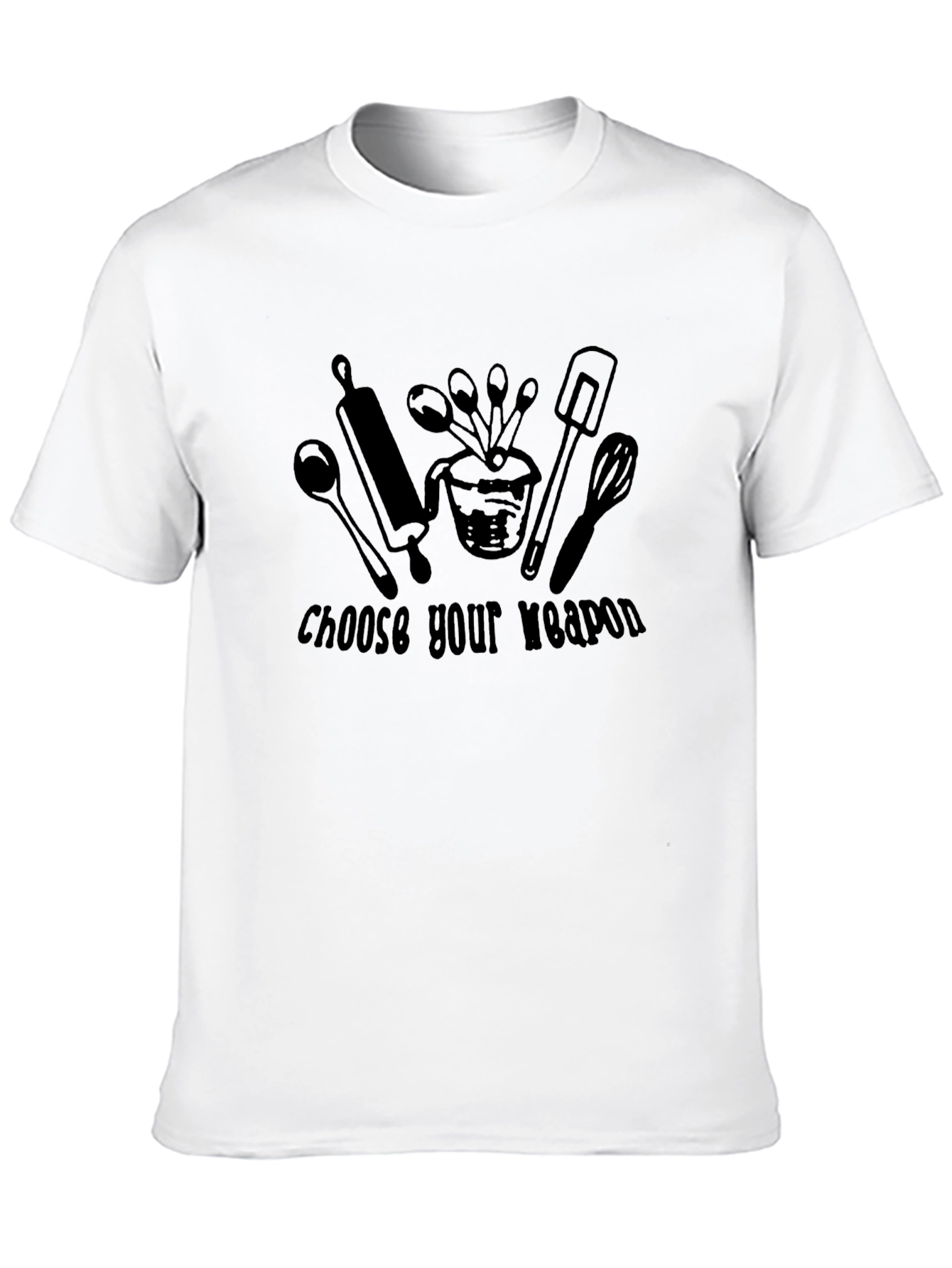 Choose Your Weapon Baking T-Shirt