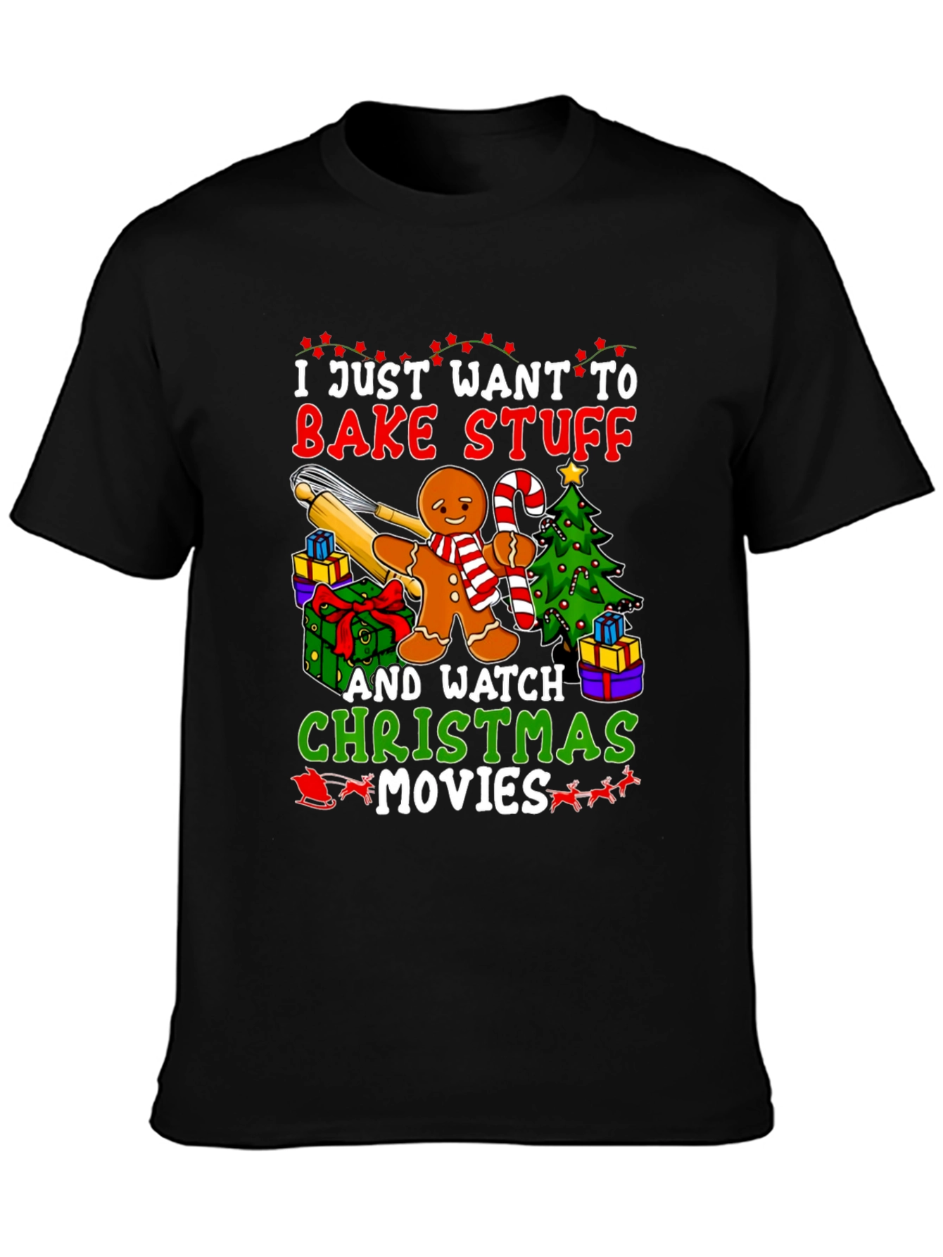 Bake Stuff & Watch Christmas Movies T-Shirt