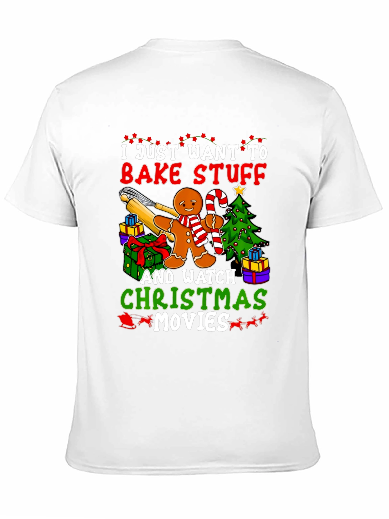 Bake Stuff & Watch Christmas Movies T-Shirt