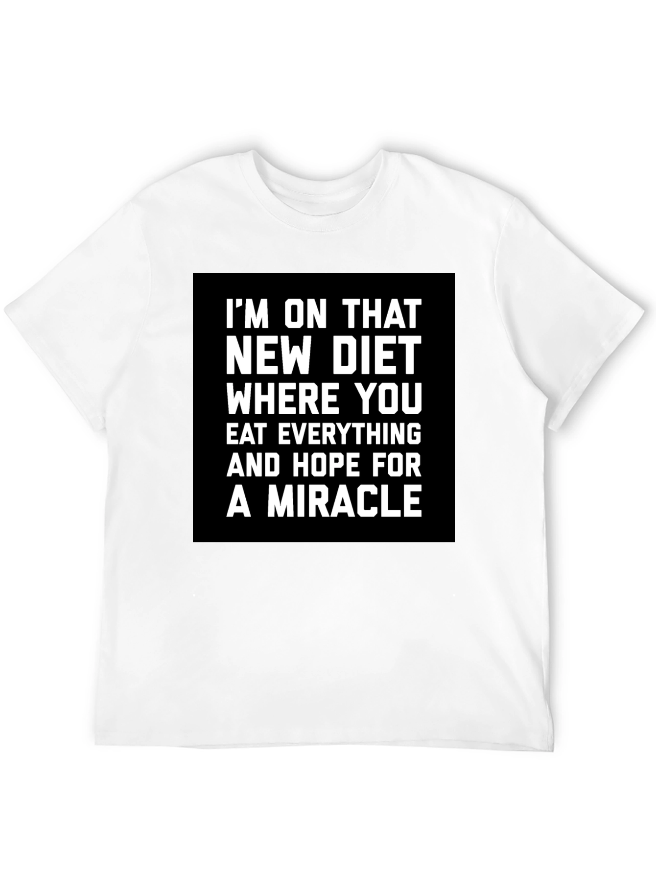 Funny Diet T-Shirt - Miracle Diet
