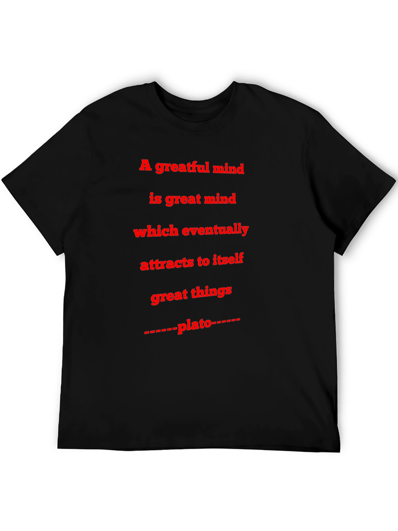 Inspirational Plato Quote T-Shirt