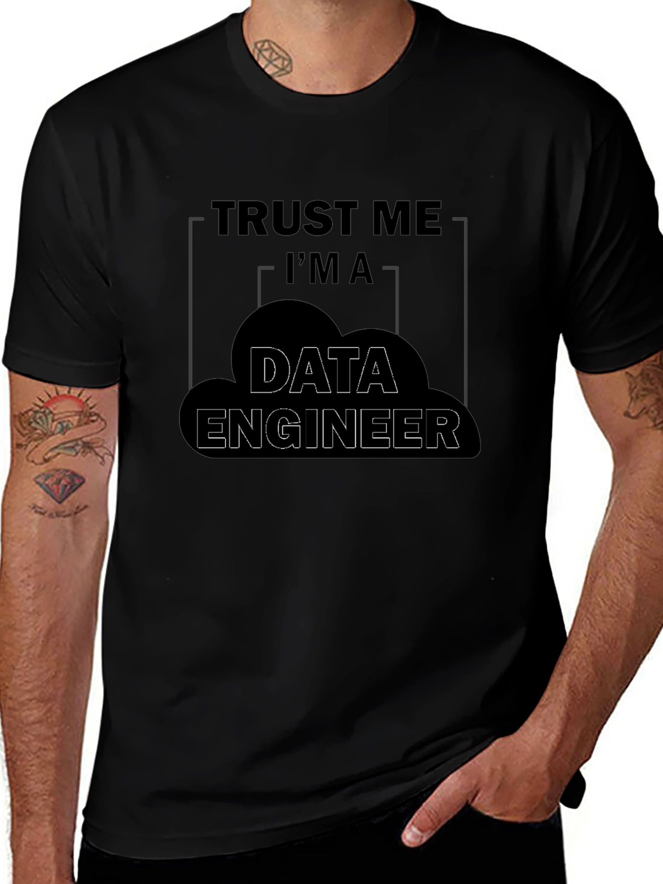 Trust Me Im a Data Engineer Graphic T-Shirt