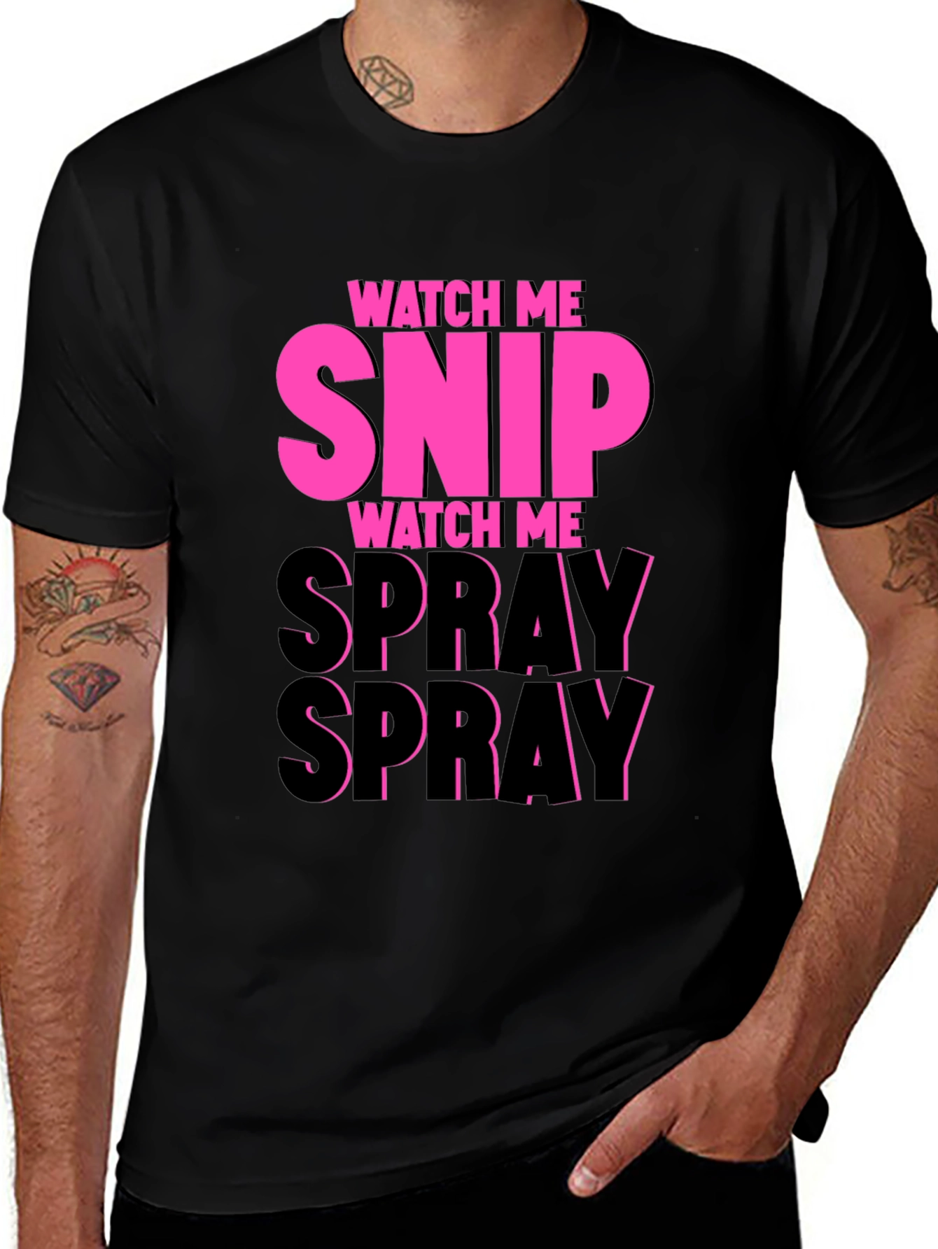 Watch Me Snip & Spray T-Shirt
