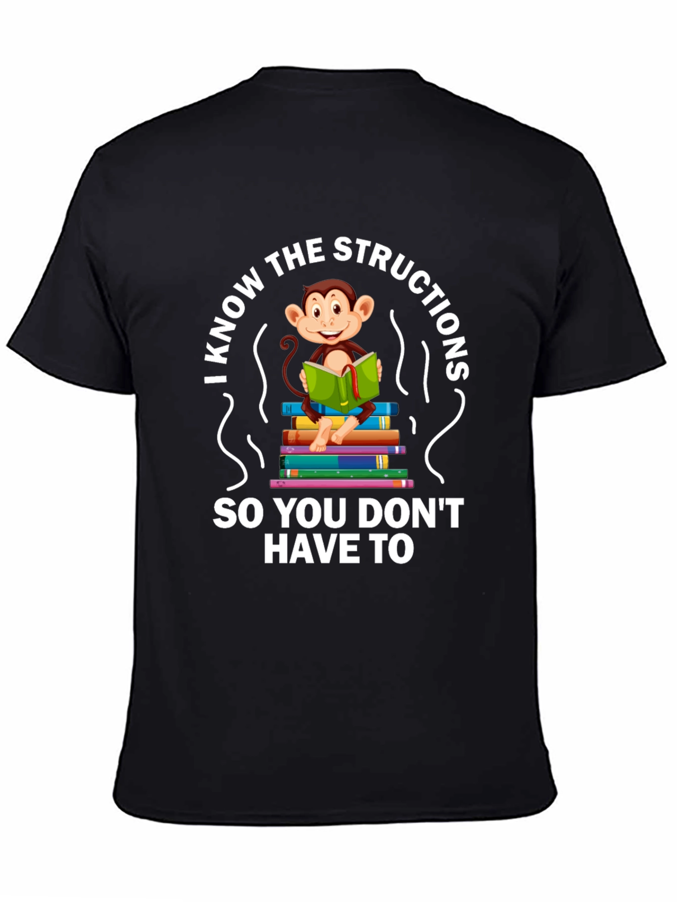Funny Monkey Reading T-Shirt - I Know The Instructions