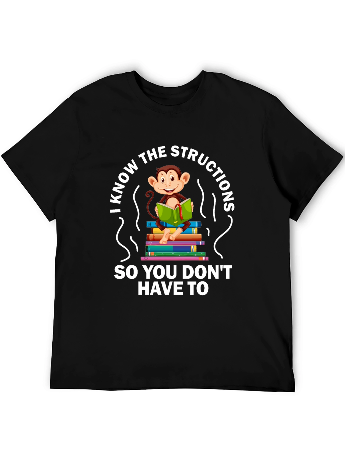 Funny Monkey Reading T-Shirt - I Know The Instructions