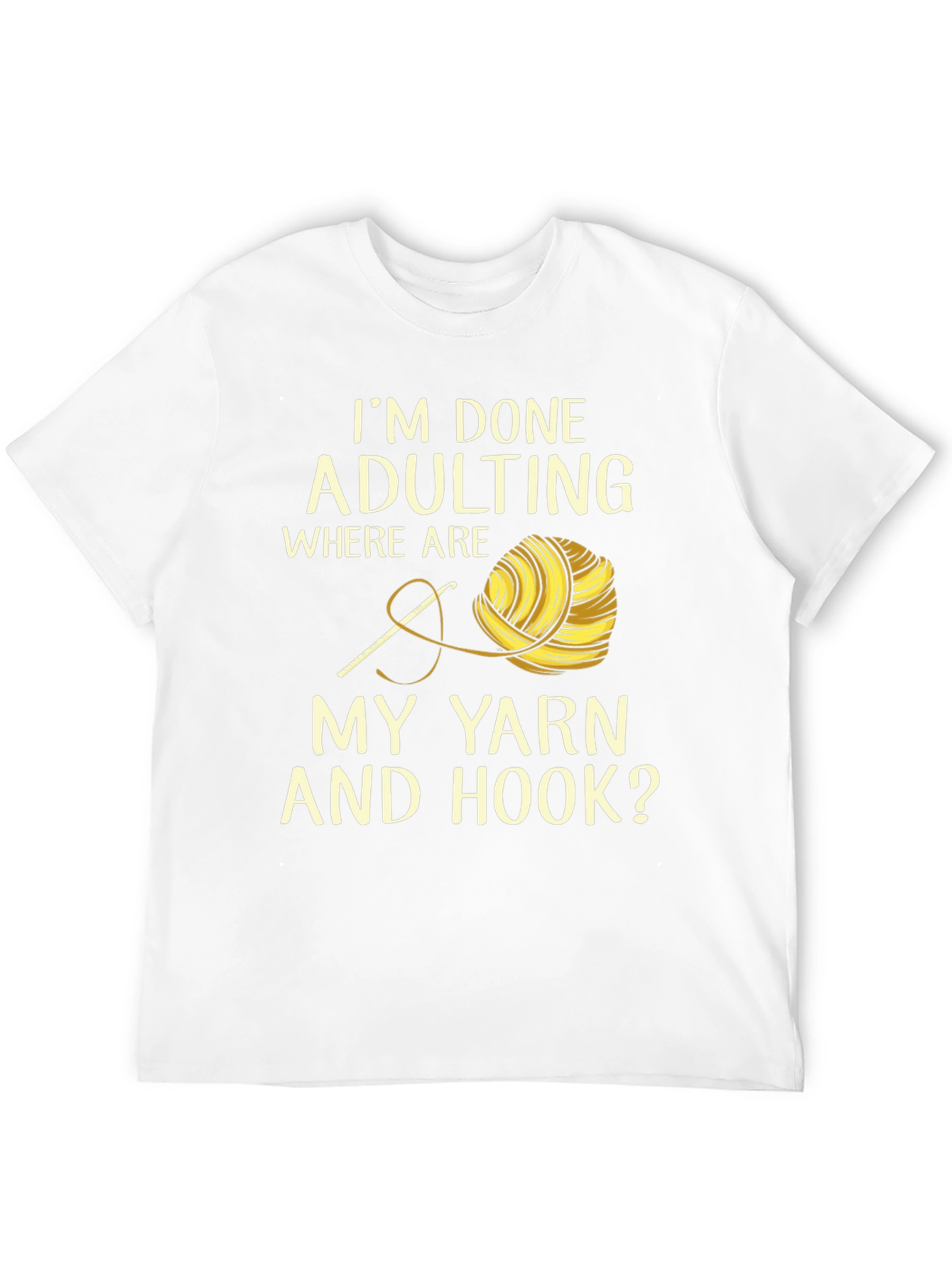 Funny Crochet T-Shirt: Im Done Adulting
