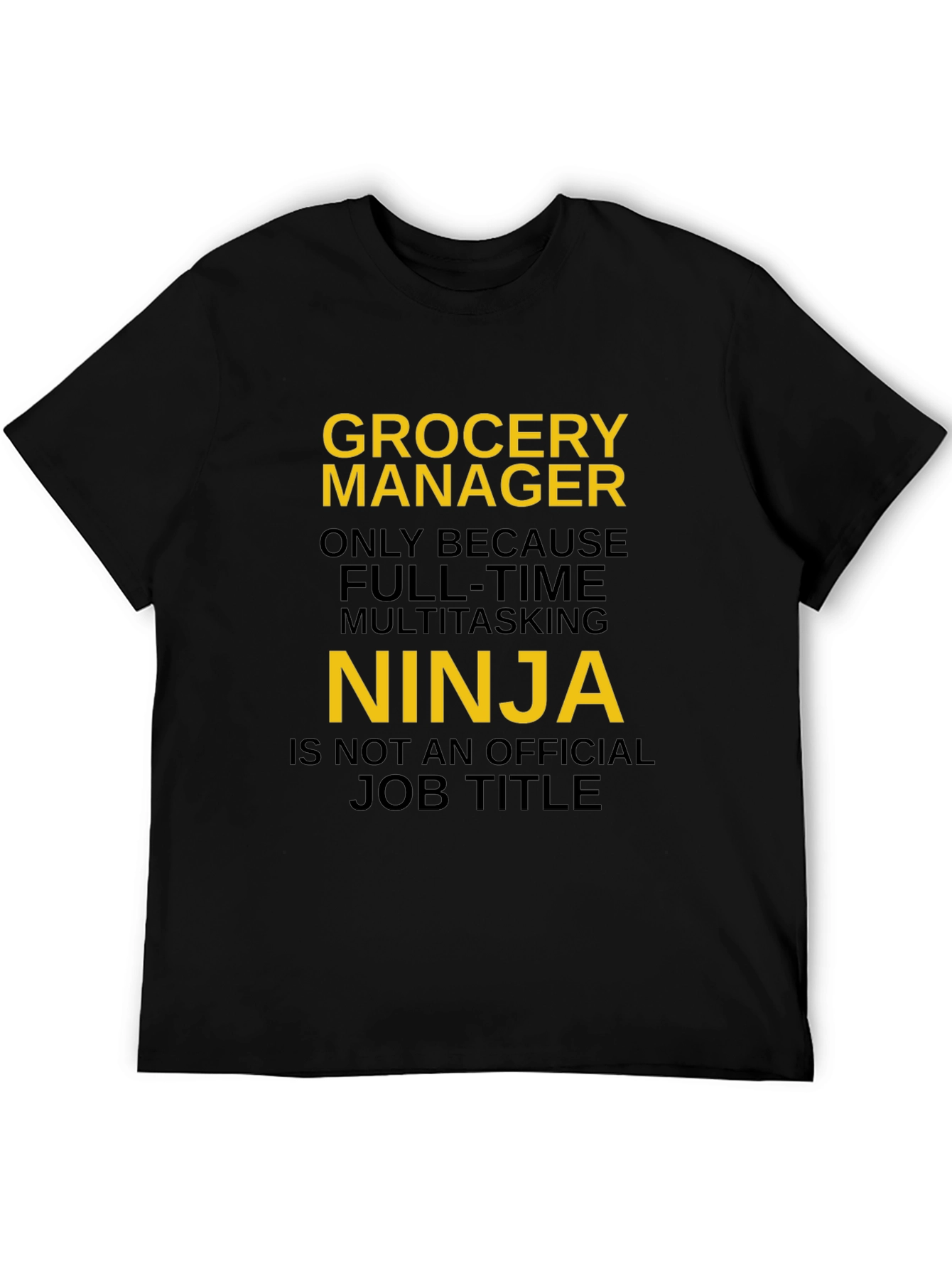 Grocery Manager Ninja T-Shirt