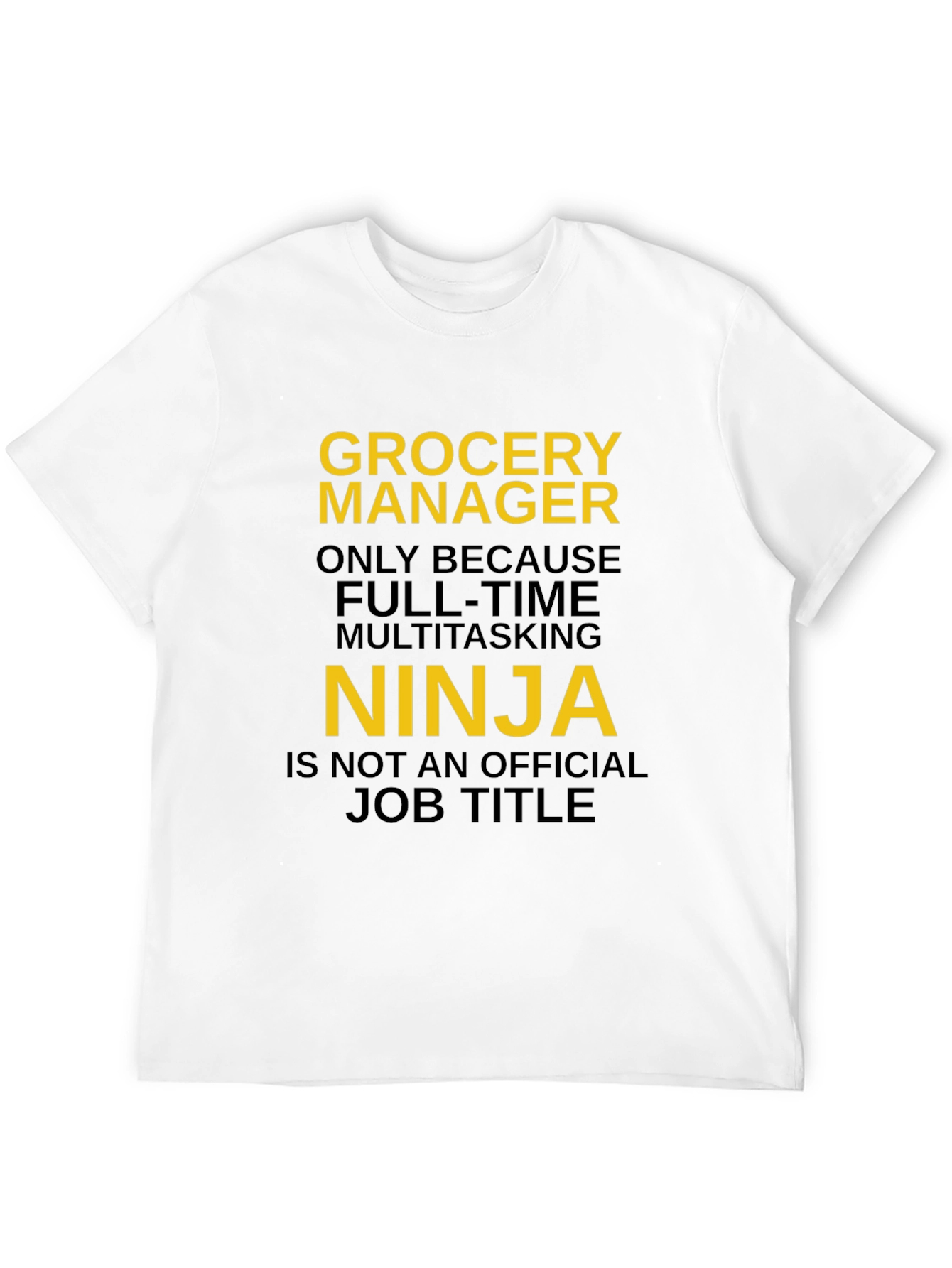 Grocery Manager Ninja T-Shirt